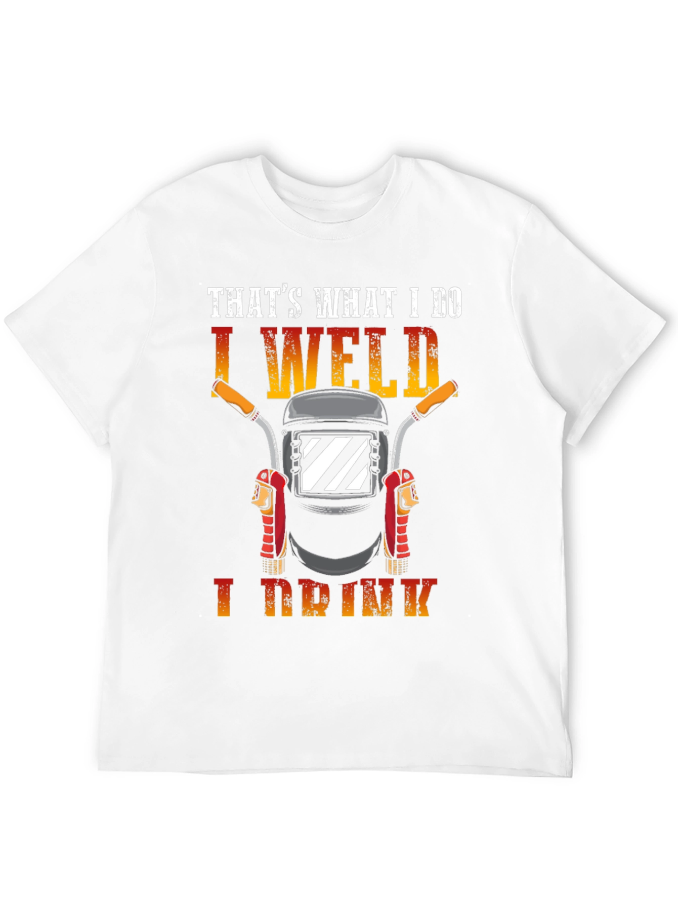 I Weld I Drink Black T-Shirt Funny Welder Tee