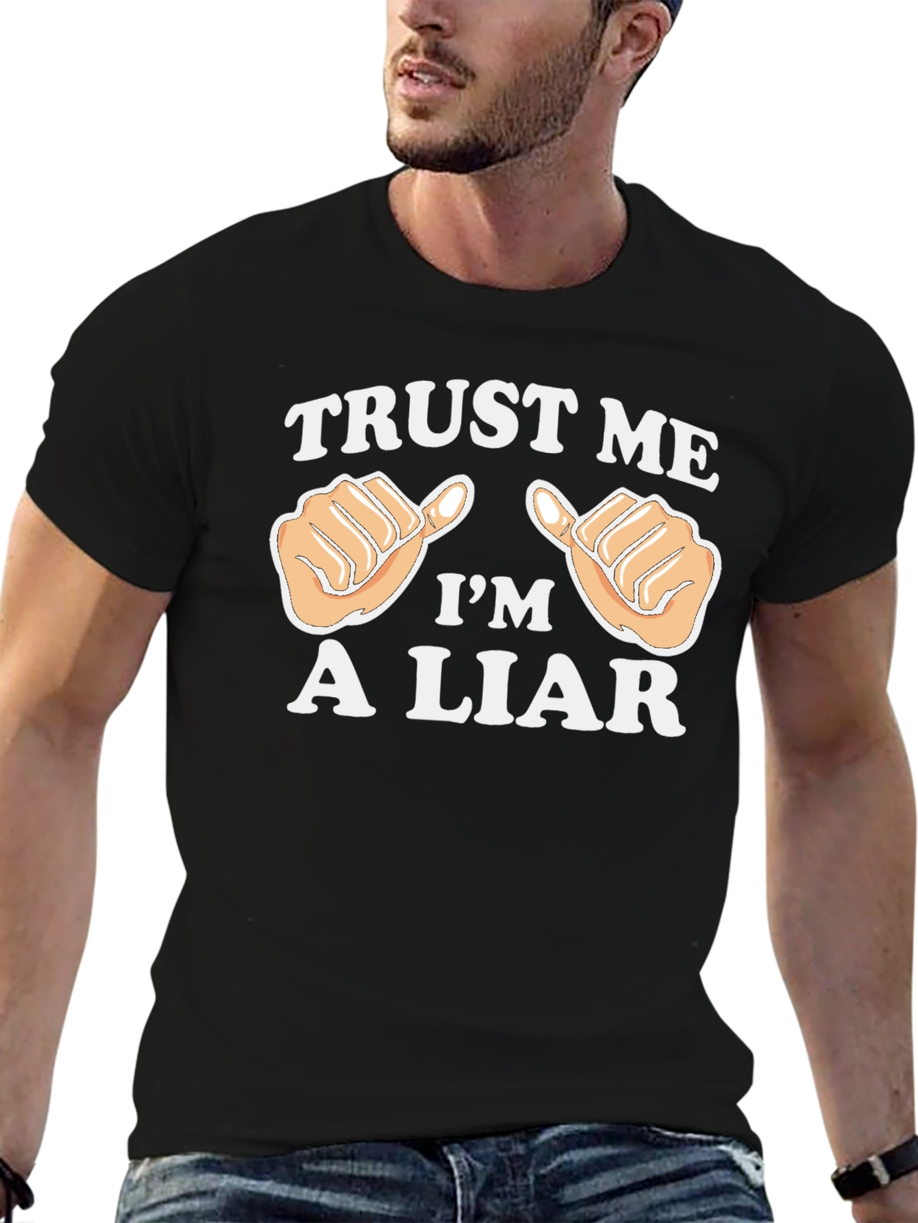Trust Me Im A Liar T-Shirt Funny Joke Tee