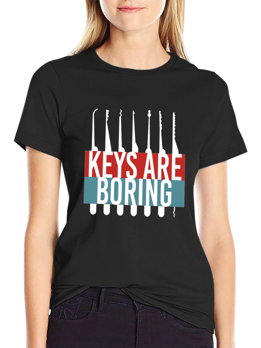 Keys Are Boring Lock Pick T-Shirt - Black Cotton