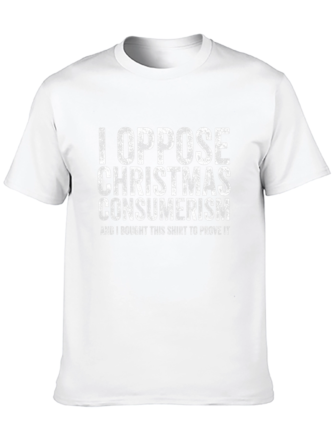I Oppose Christmas Consumerism Graphic Tee