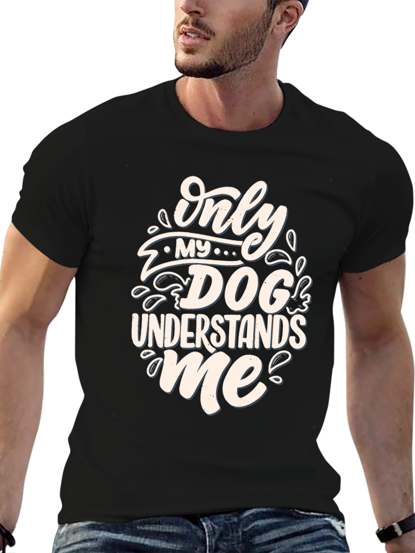 Dog Lover T-Shirt: Only My Dog Understands Me