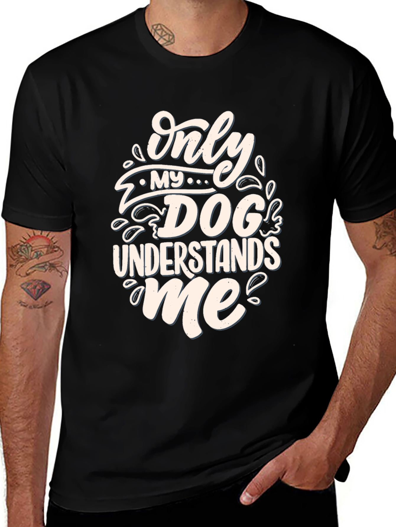 Dog Lover T-Shirt: Only My Dog Understands Me