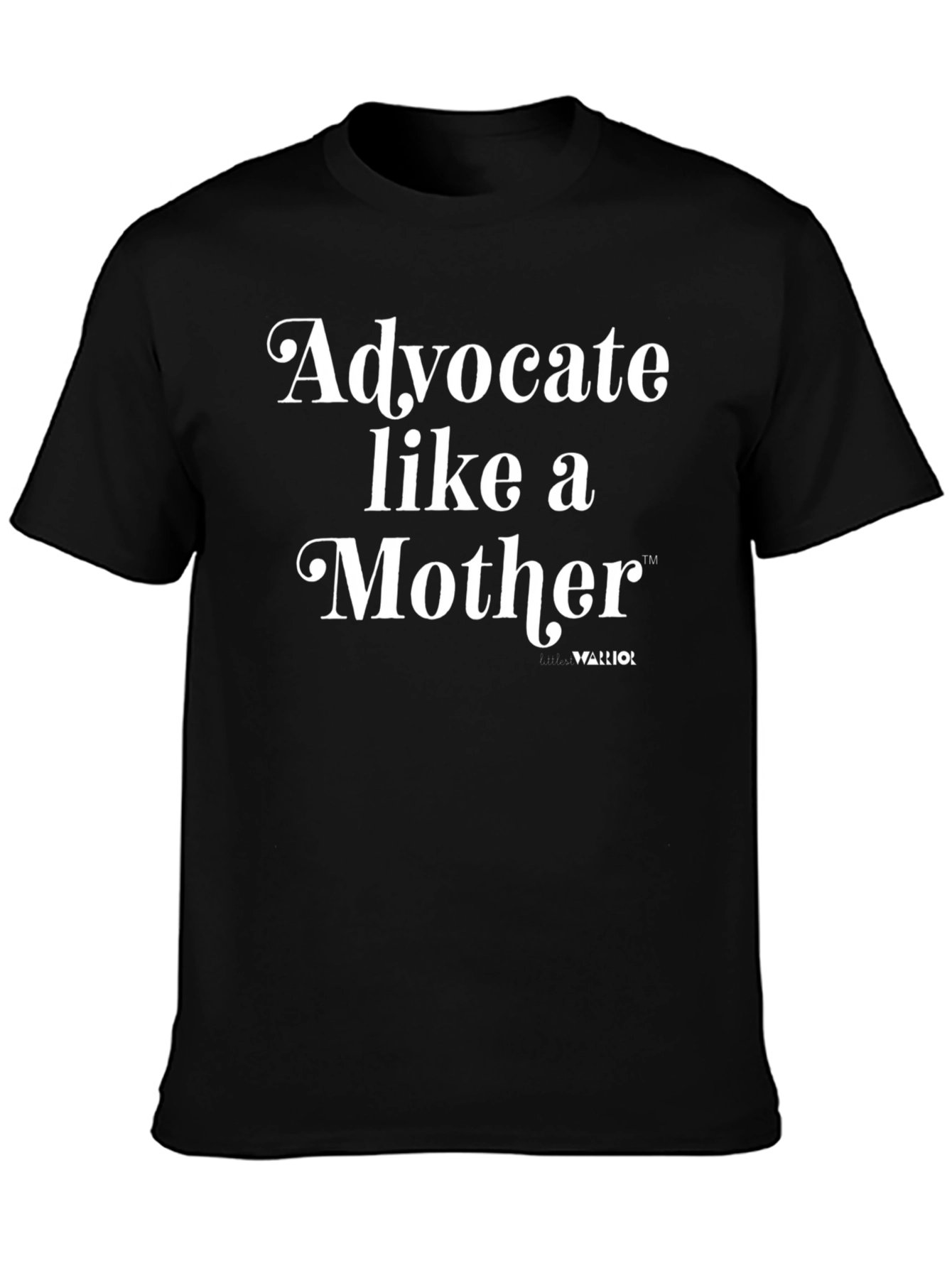 Advocate Like A Mother Black T-Shirt