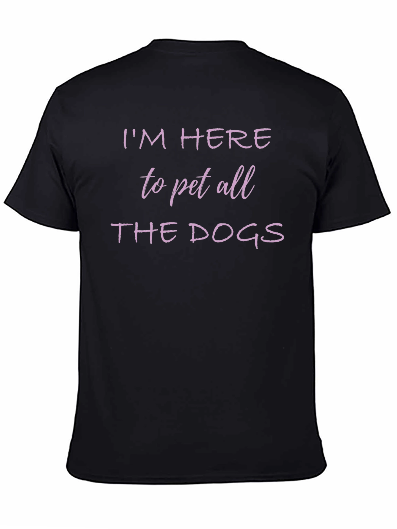 Im Here to Pet All the Dogs Graphic Tee