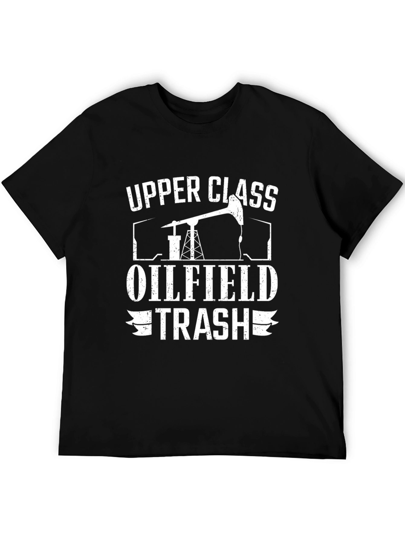 Upper Class Oilfield Trash Tee