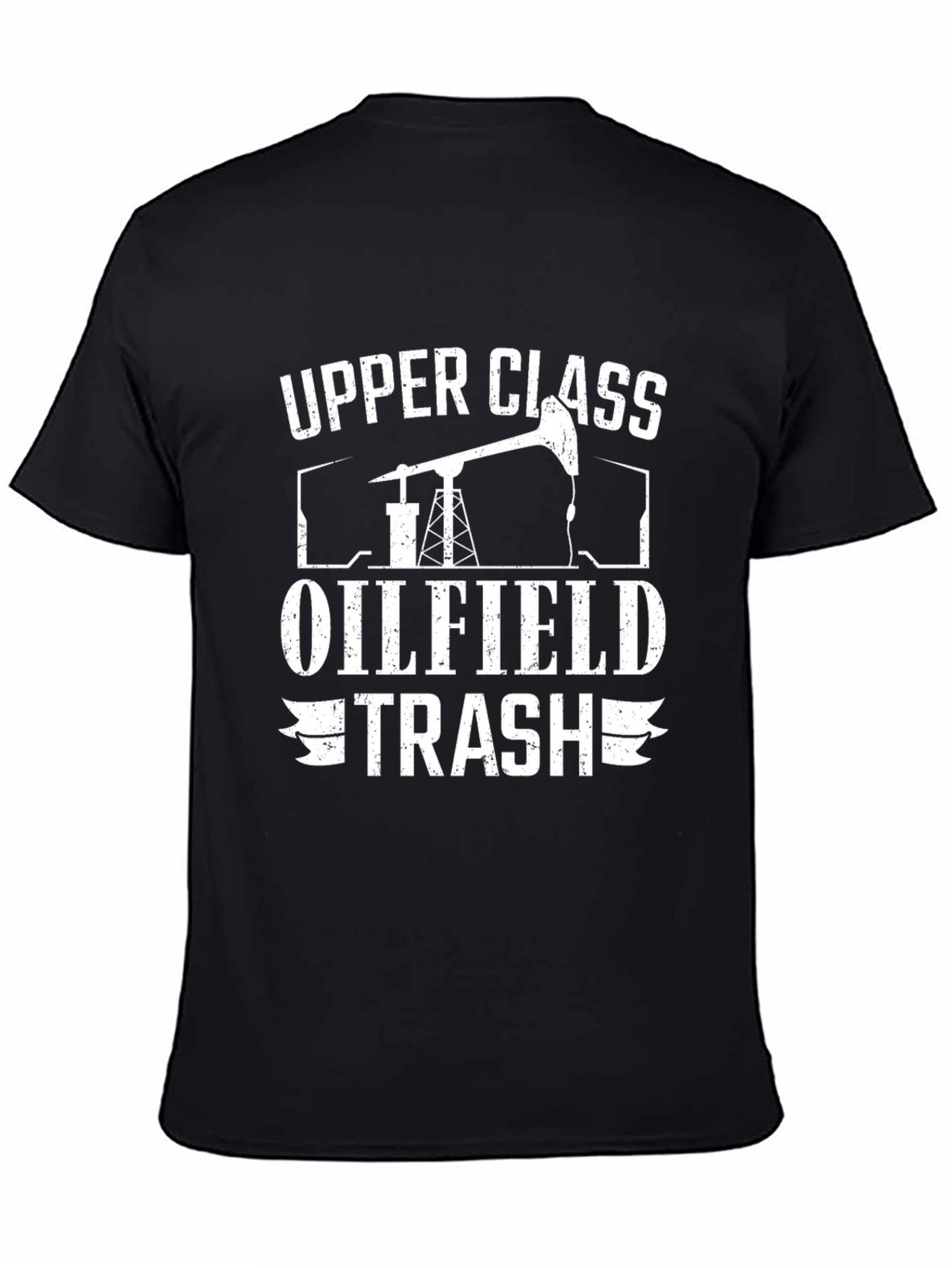 Upper Class Oilfield Trash Tee