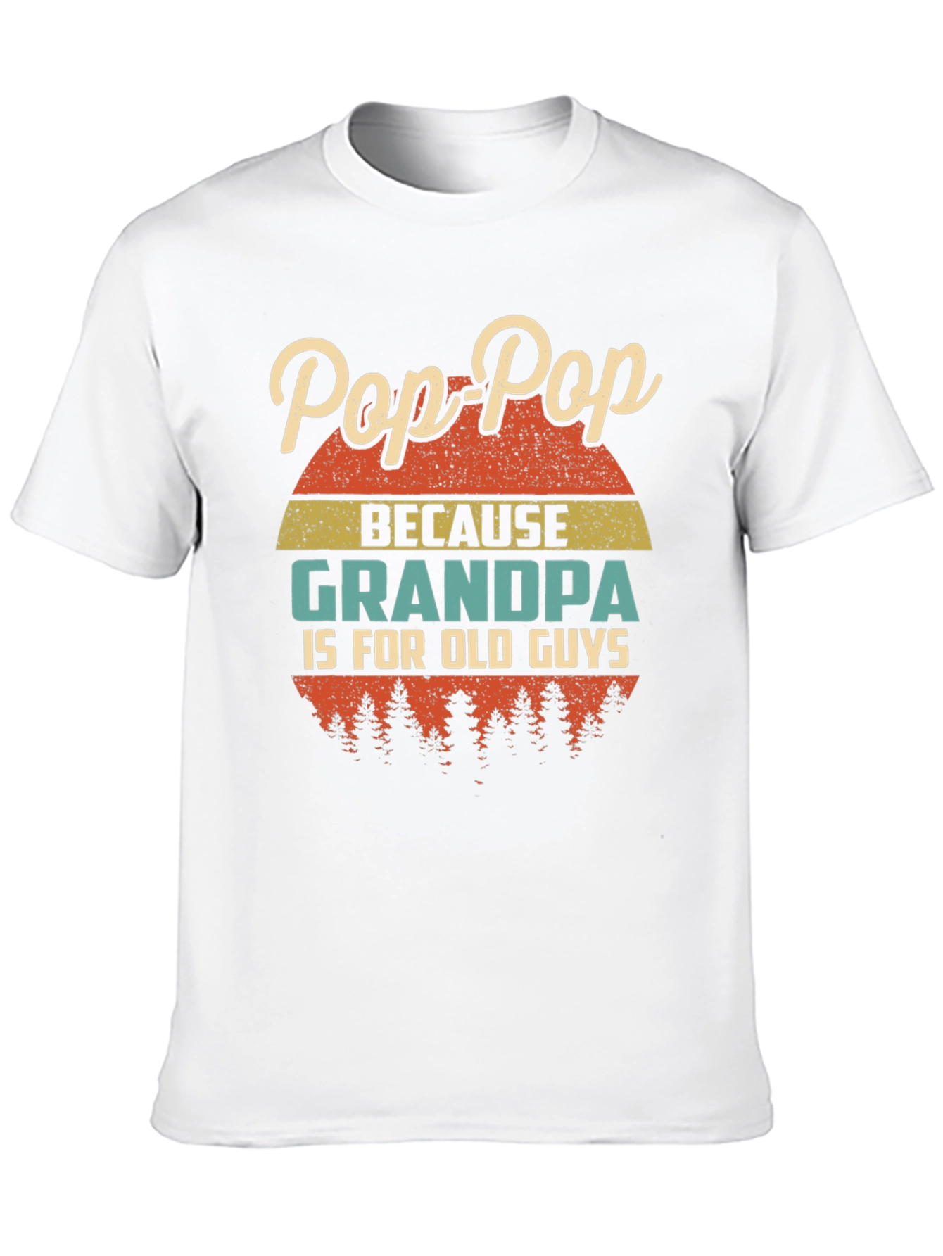 Pop-Pop Grandpa Funny Graphic T-Shirt