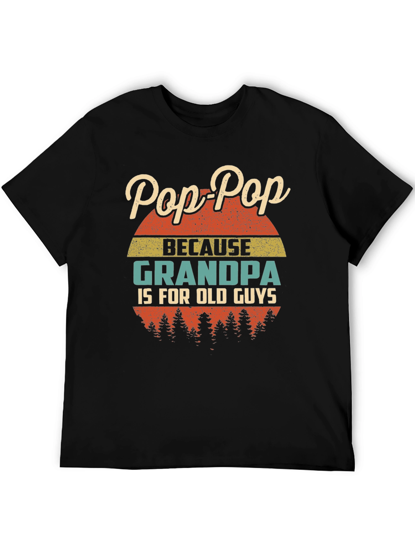 Pop-Pop Grandpa Funny Graphic T-Shirt