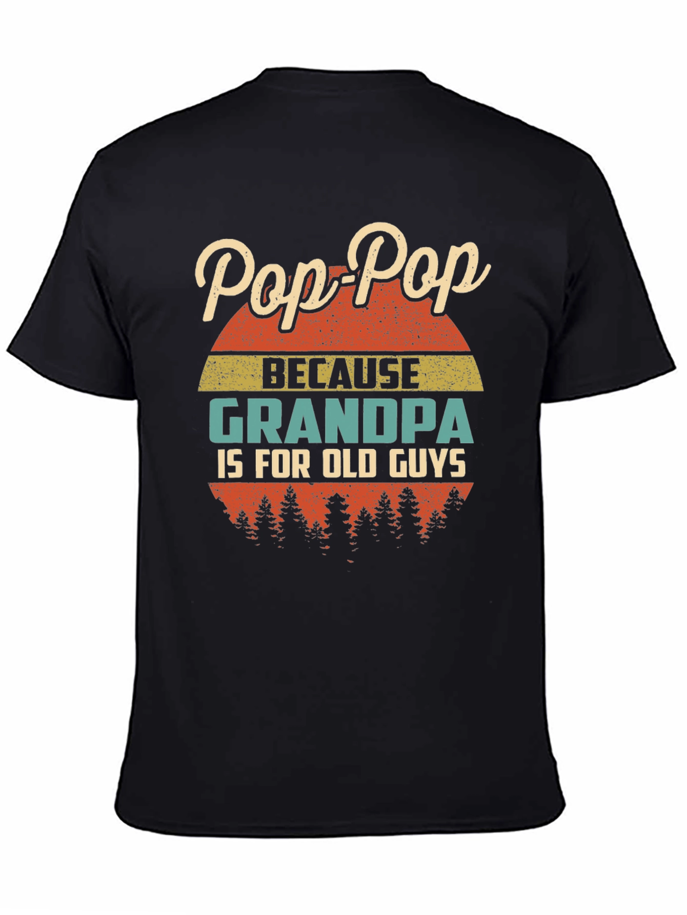 Pop-Pop Grandpa Funny Graphic T-Shirt