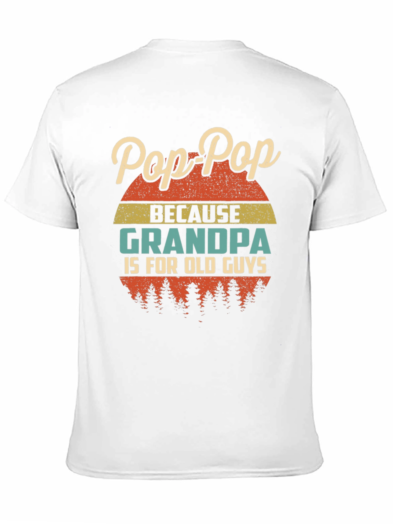 Pop-Pop Grandpa Funny Graphic T-Shirt