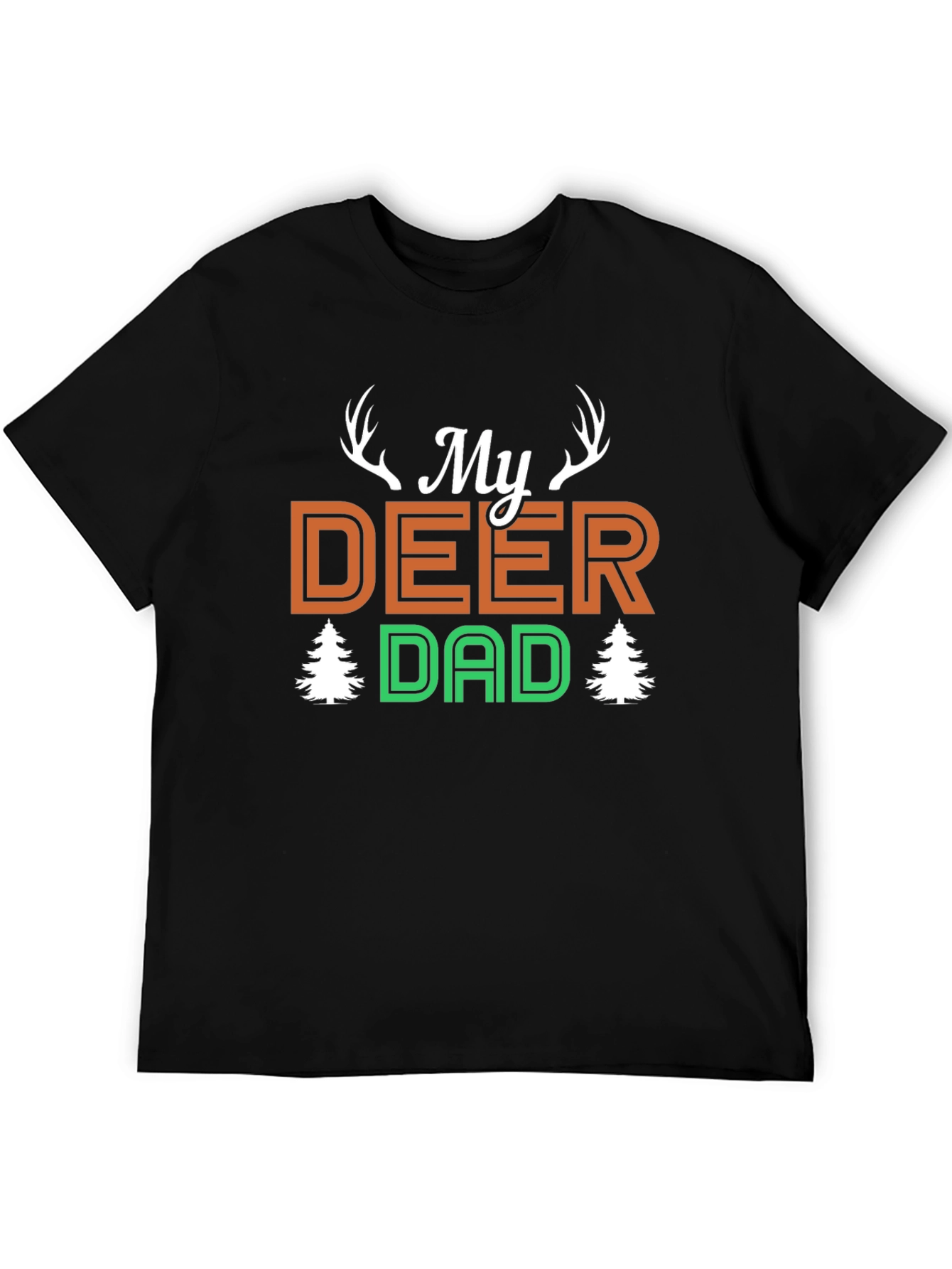 My Deer Dad T-Shirt - Hunting Fathers Day Tee