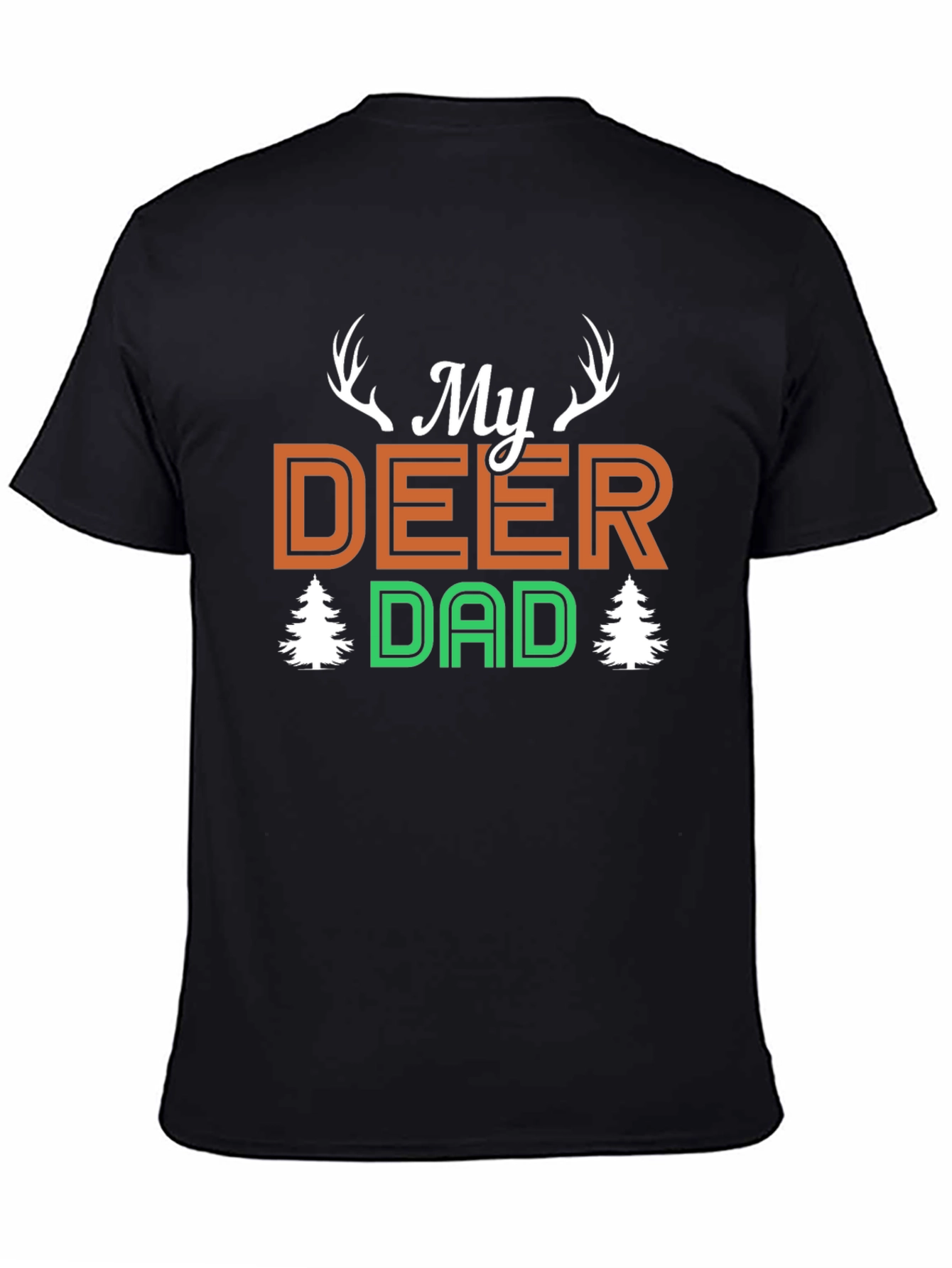 My Deer Dad T-Shirt - Hunting Fathers Day Tee