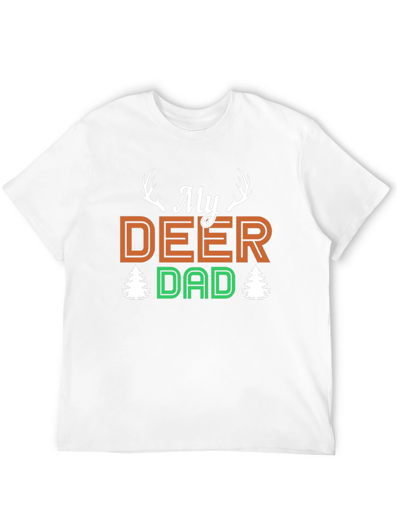 My Deer Dad T-Shirt - Hunting Fathers Day Tee
