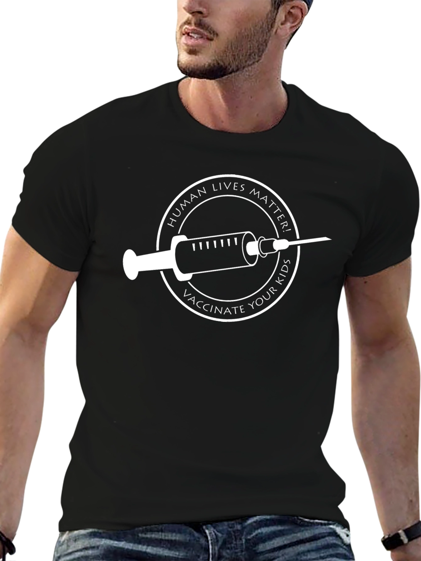 Human Lives Matter Vaccinate Your Kids Black T-Shirt