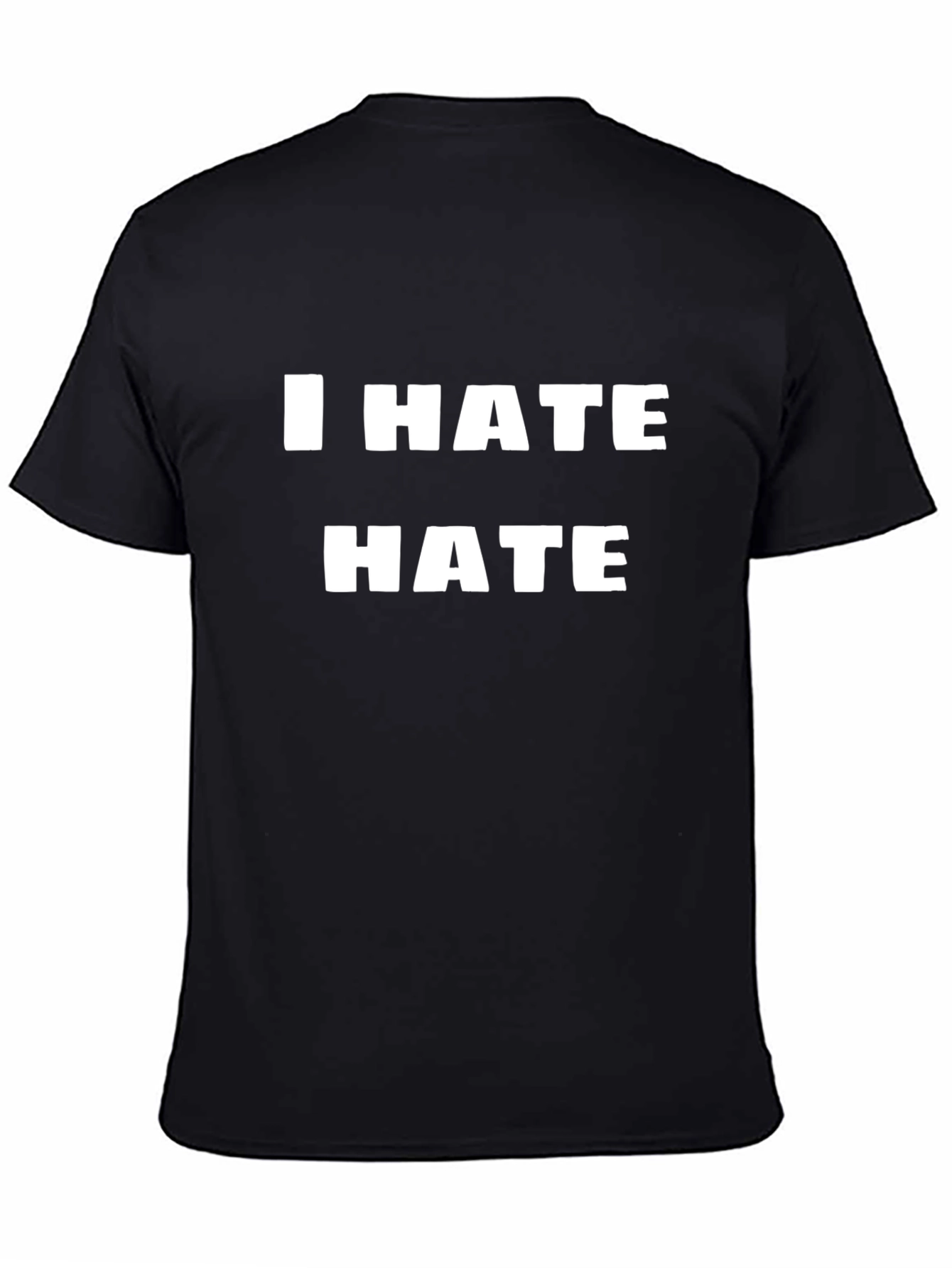 I Hate Hate Graphic Tee - Bold Statement T-Shirt