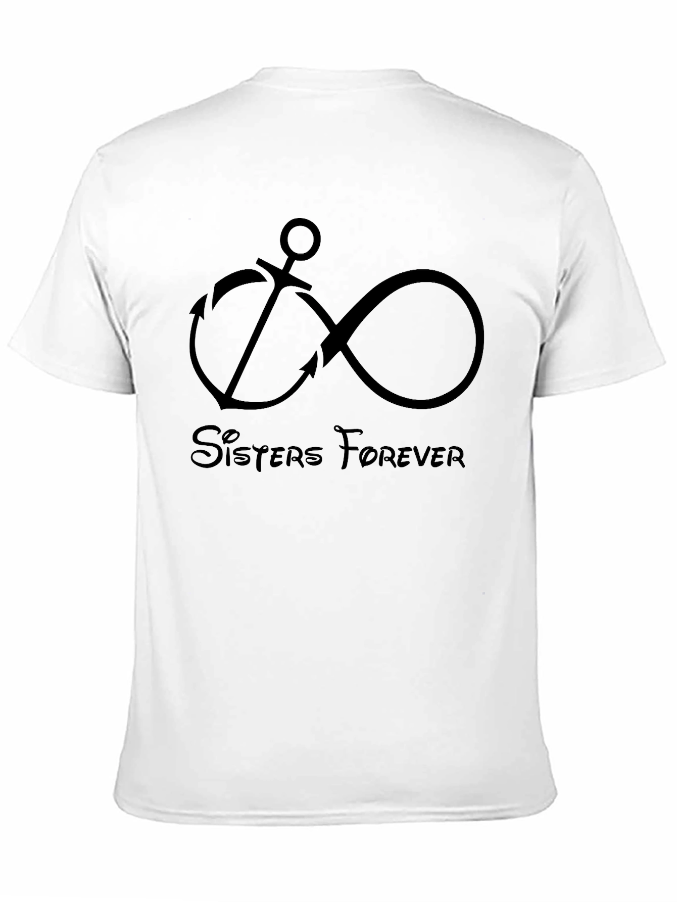 Sisters Forever Anchor & Infinity Symbol T-Shirt
