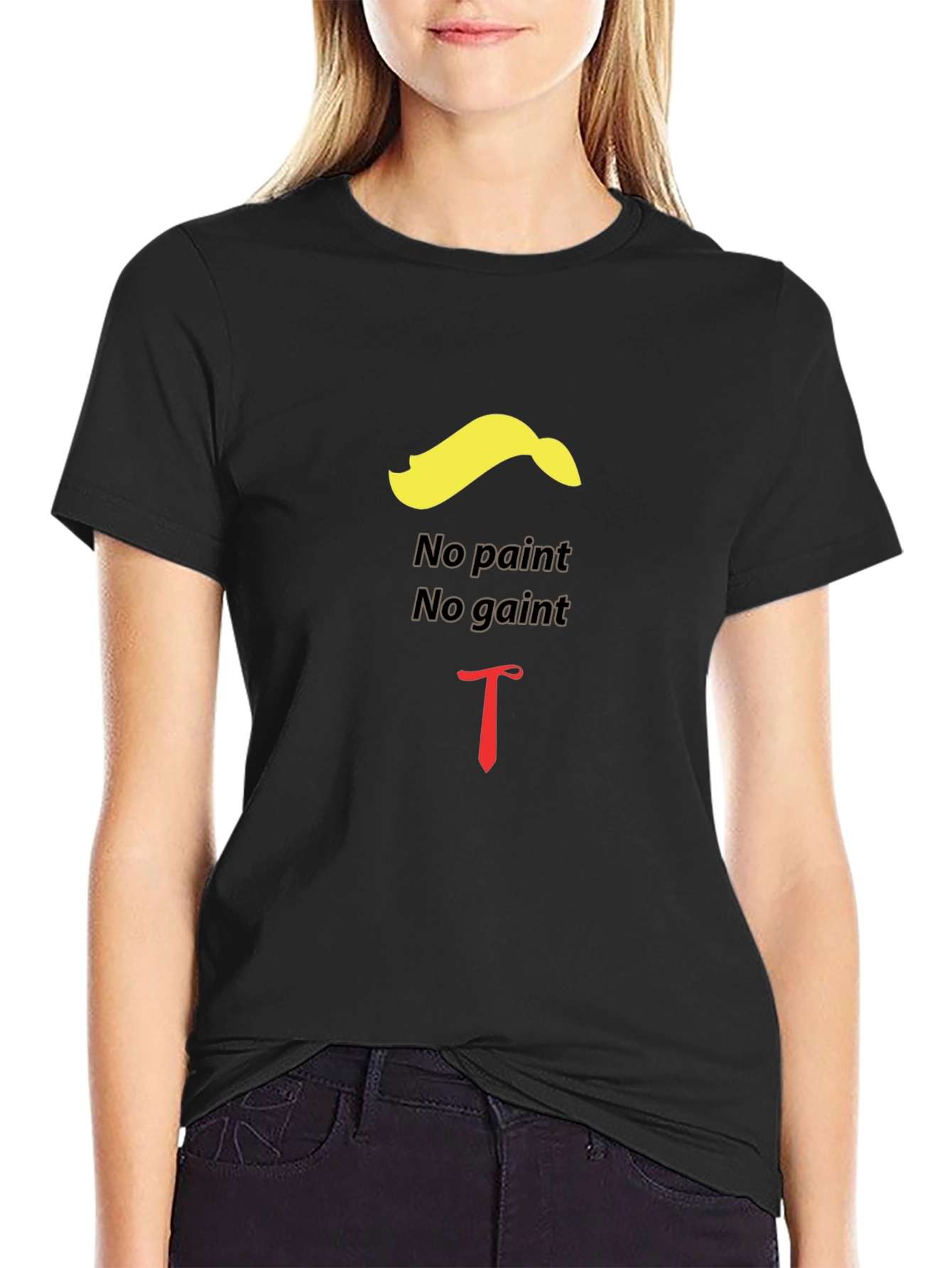 Humorous No Paint No Gain Graphic Tee