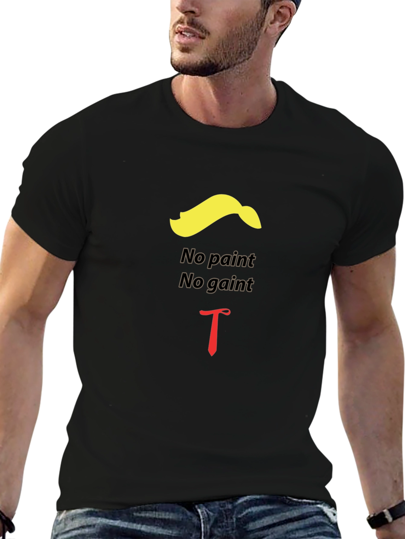 Humorous No Paint No Gain Graphic Tee