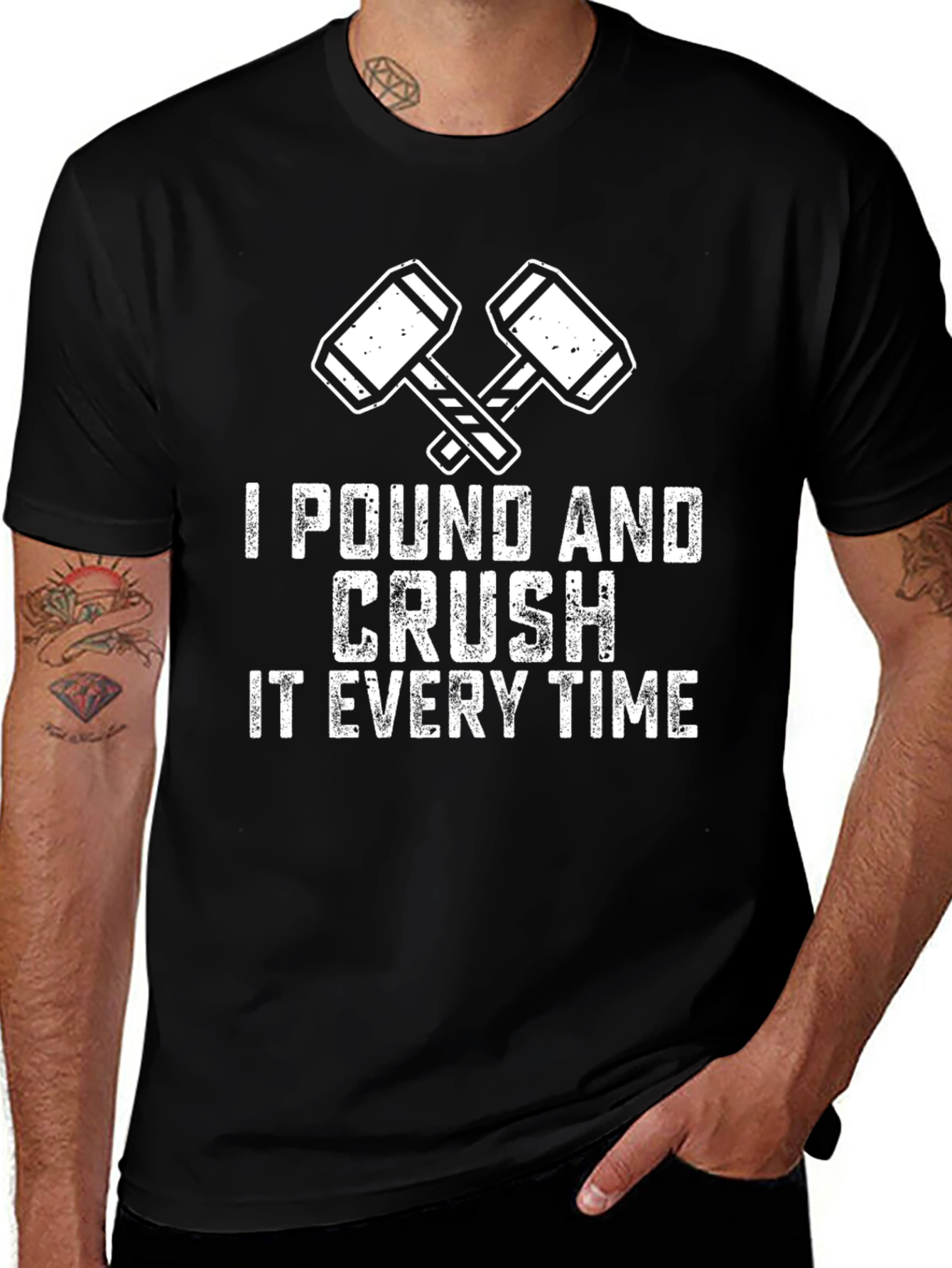 I Pound and Crush It Every Time T-Shirt