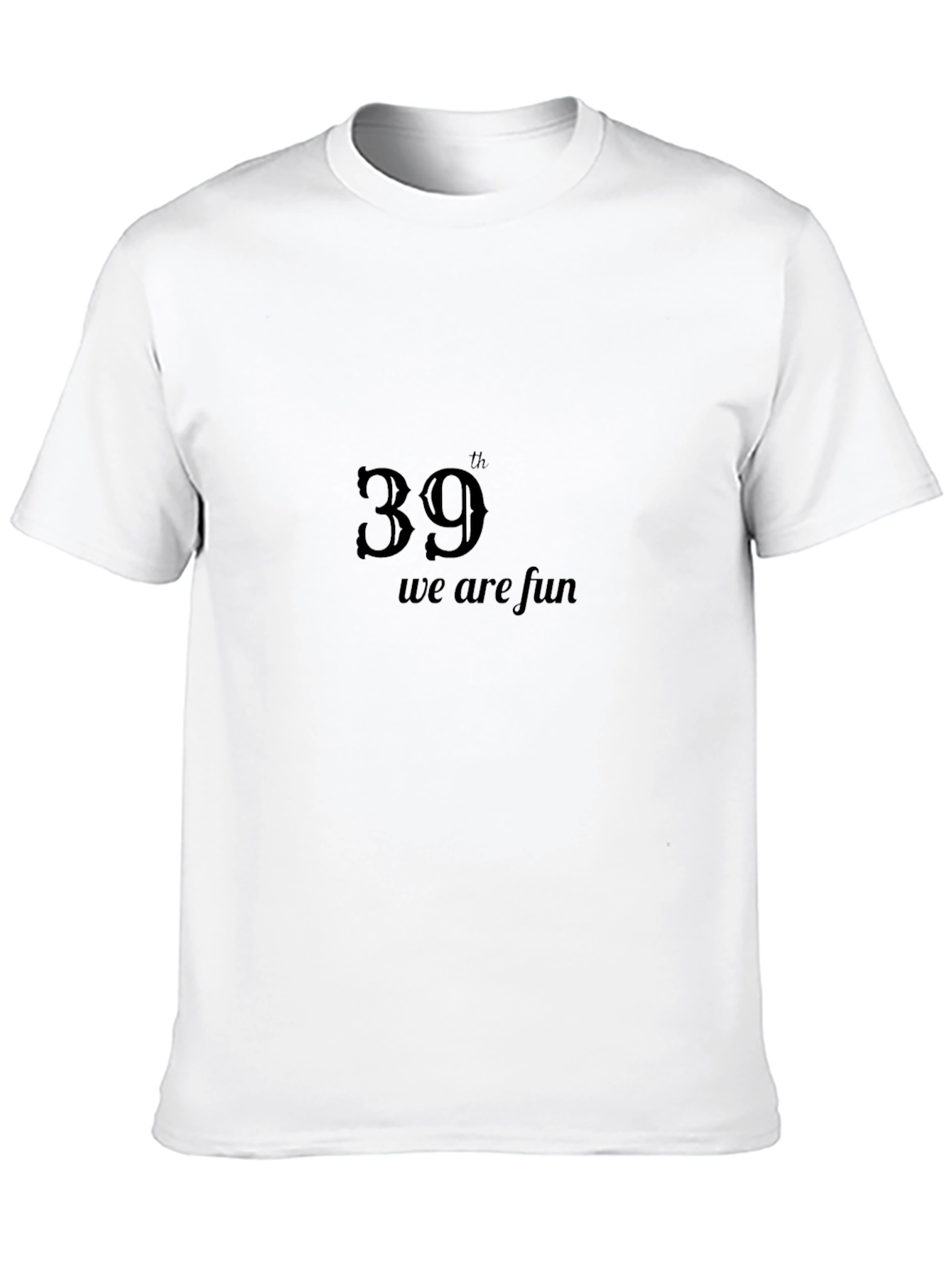 Fun 39th Birthday Black T-Shirt
