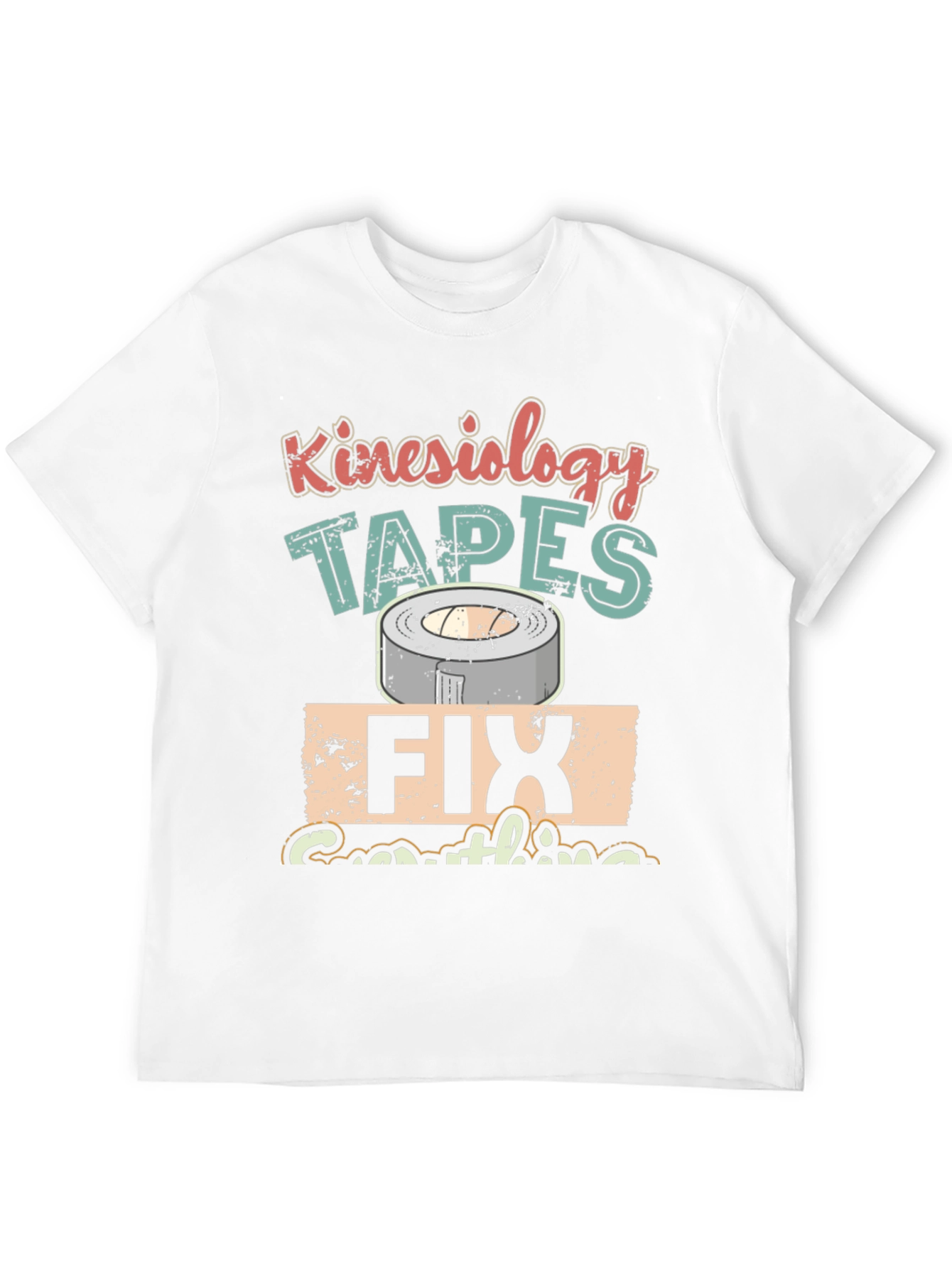 Kinesiology Tapes Graphic T-Shirt - Fix Everything Tee