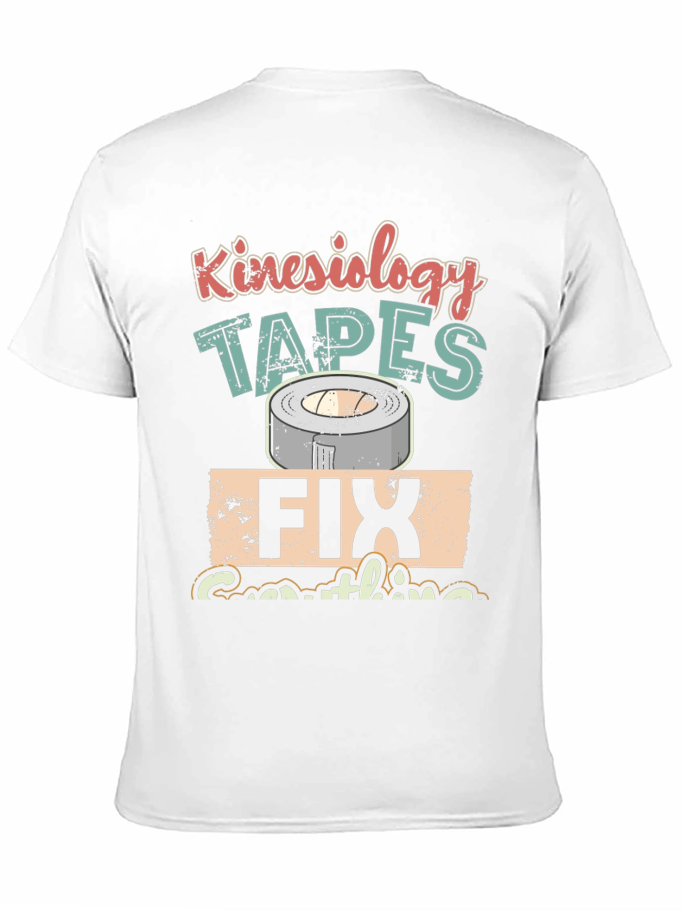 Kinesiology Tapes Graphic T-Shirt - Fix Everything Tee