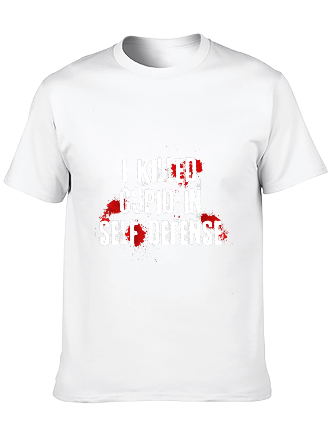 I Killed Cupid in Self Defense Novelty T-Shirt