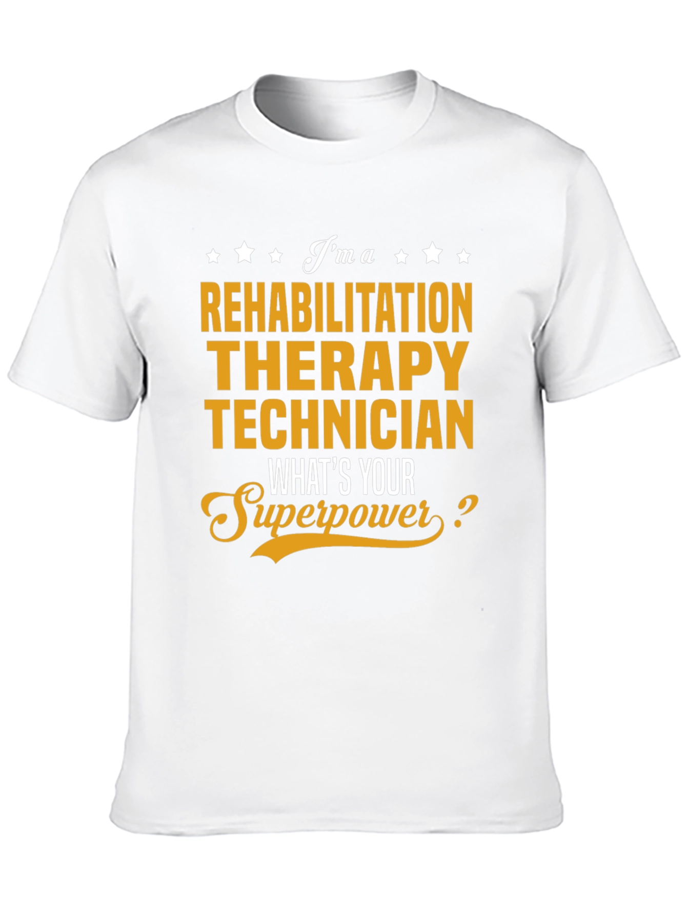 Rehabilitation Therapy Technician T-Shirt