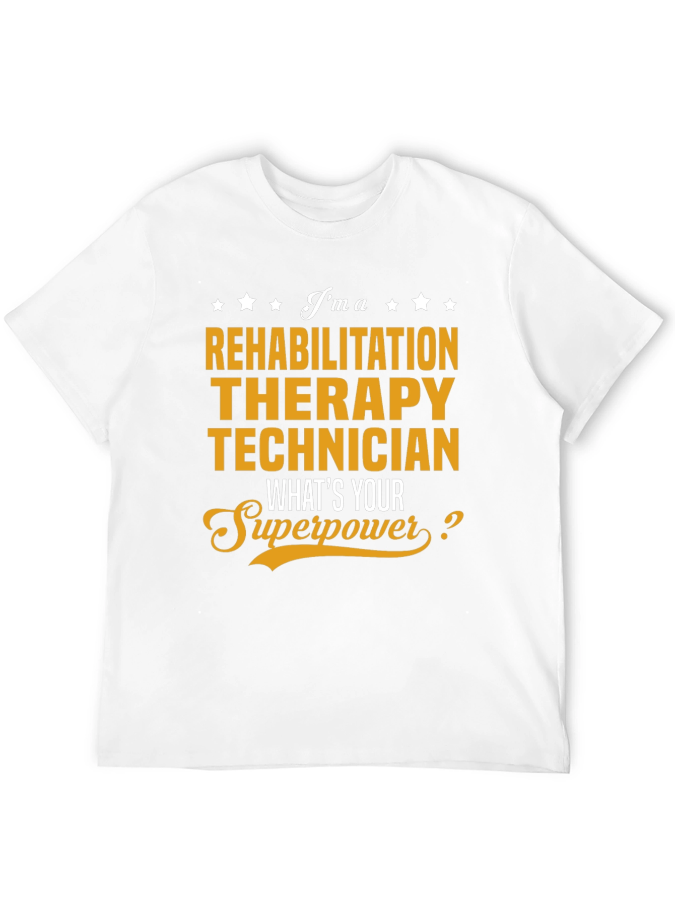 Rehabilitation Therapy Technician T-Shirt