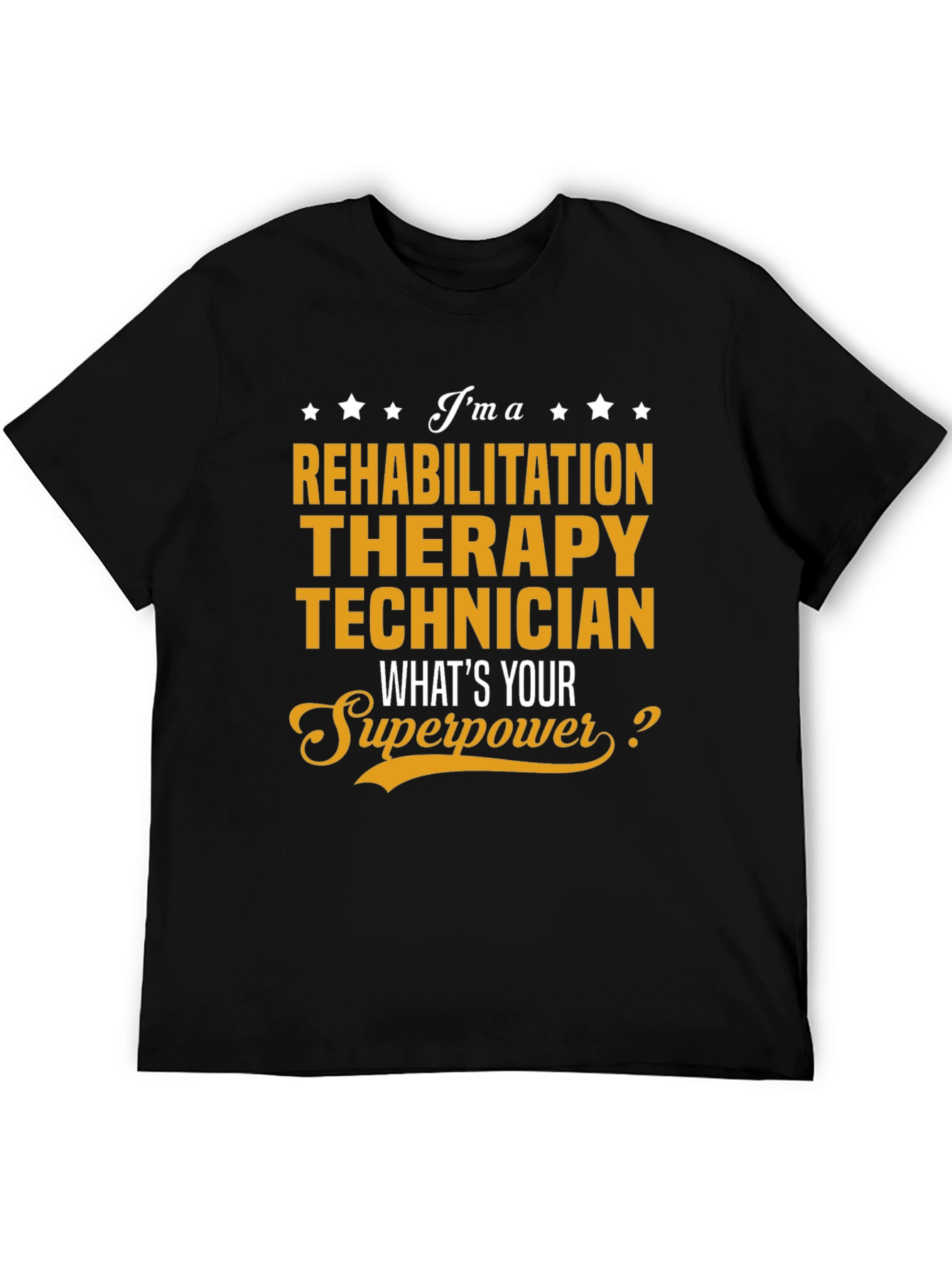 Rehabilitation Therapy Technician T-Shirt