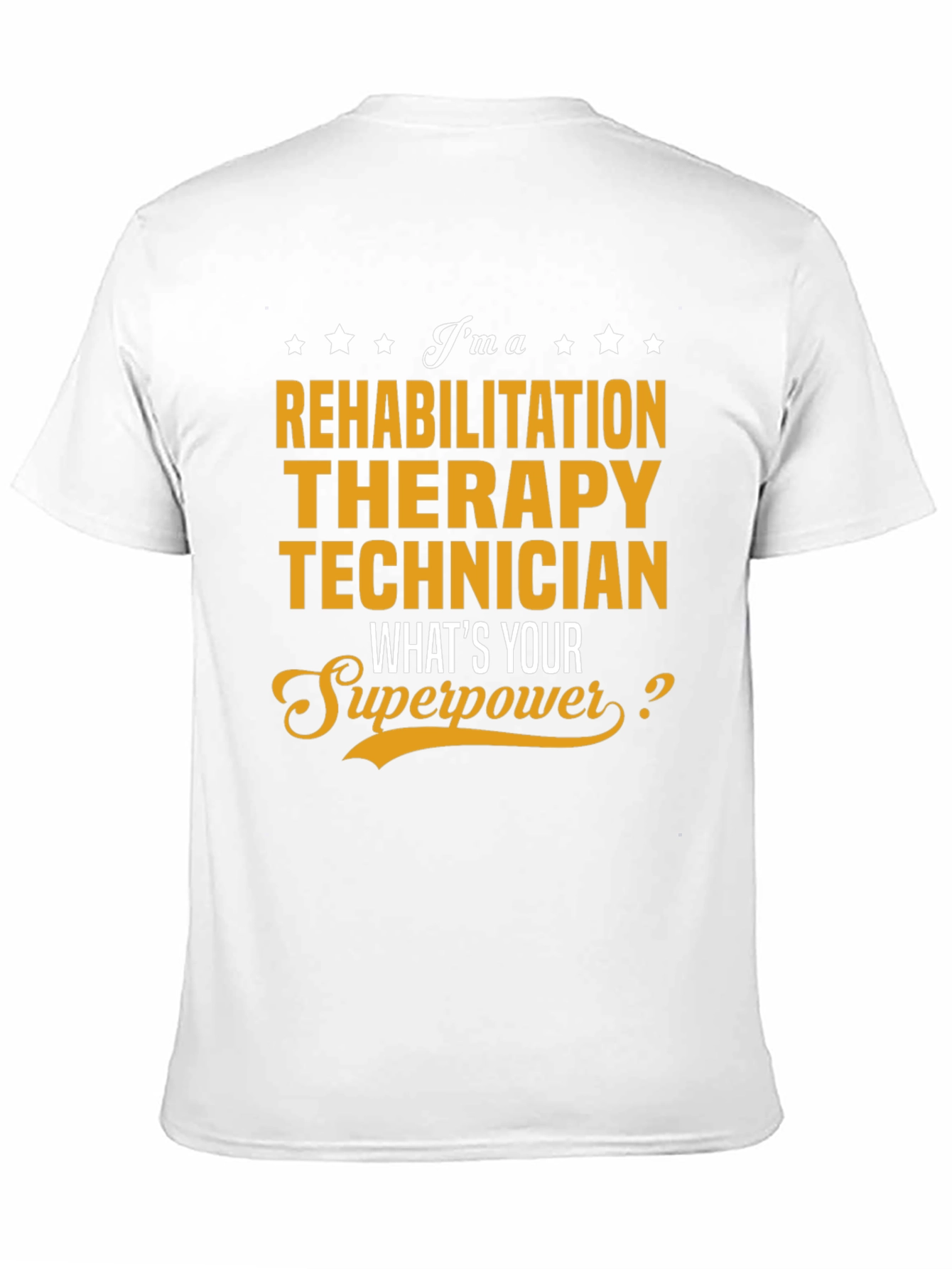 Rehabilitation Therapy Technician T-Shirt
