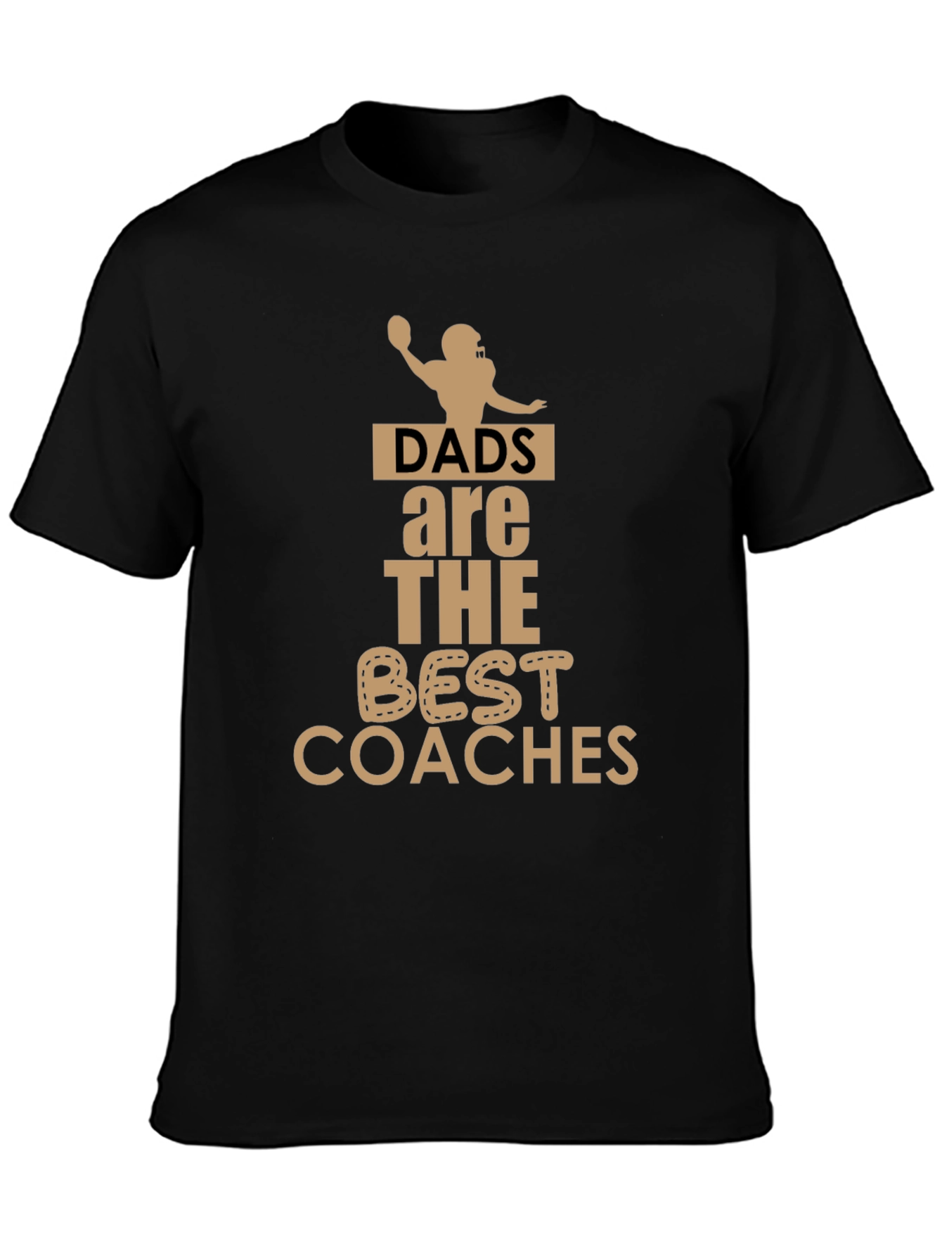 Dads are the Best Coaches T-Shirt