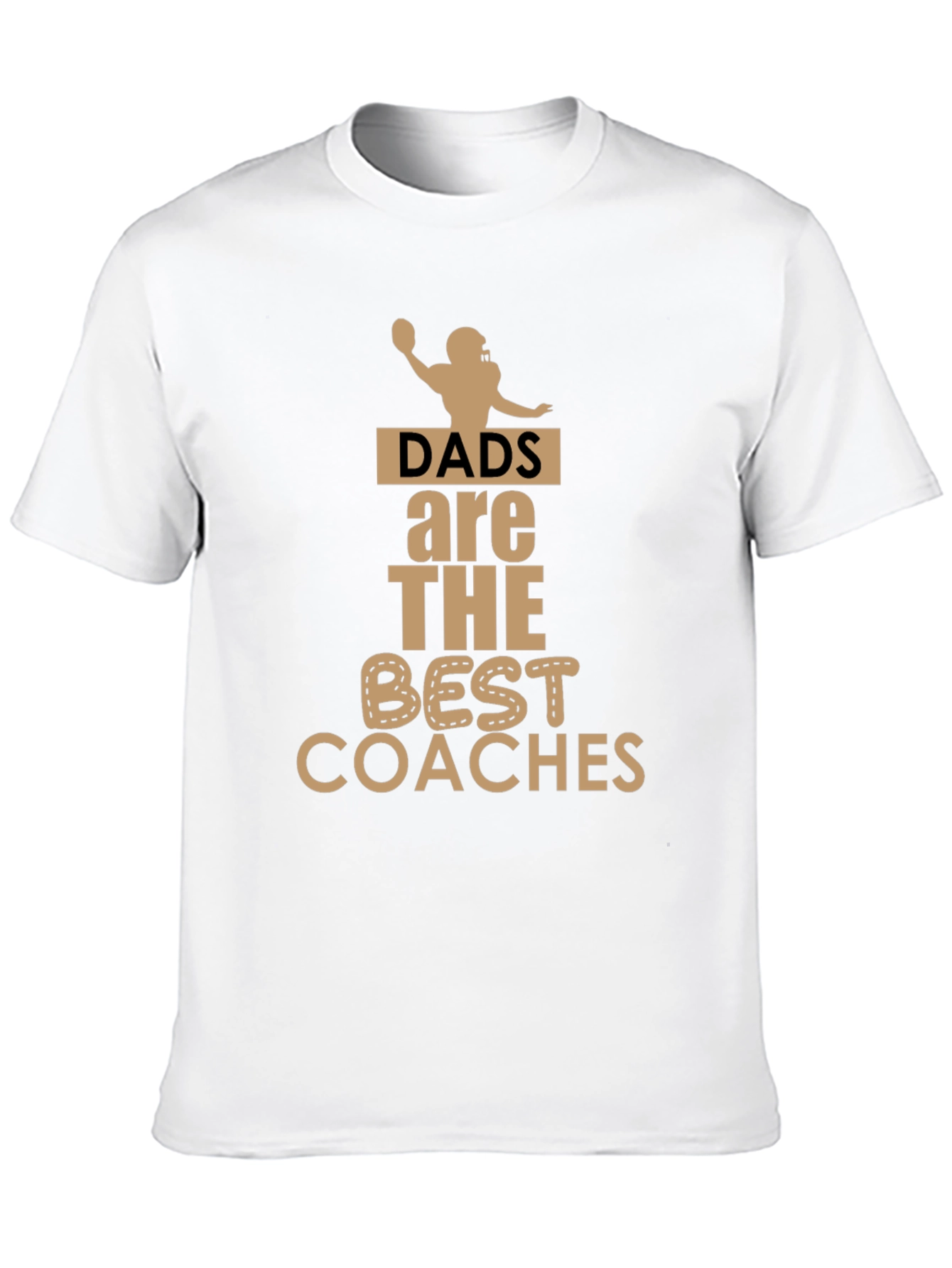 Dads are the Best Coaches T-Shirt