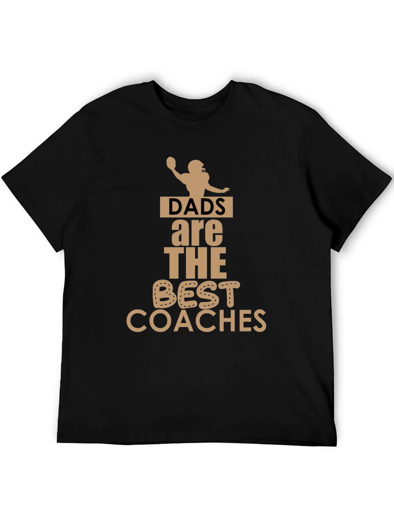 Dads are the Best Coaches T-Shirt