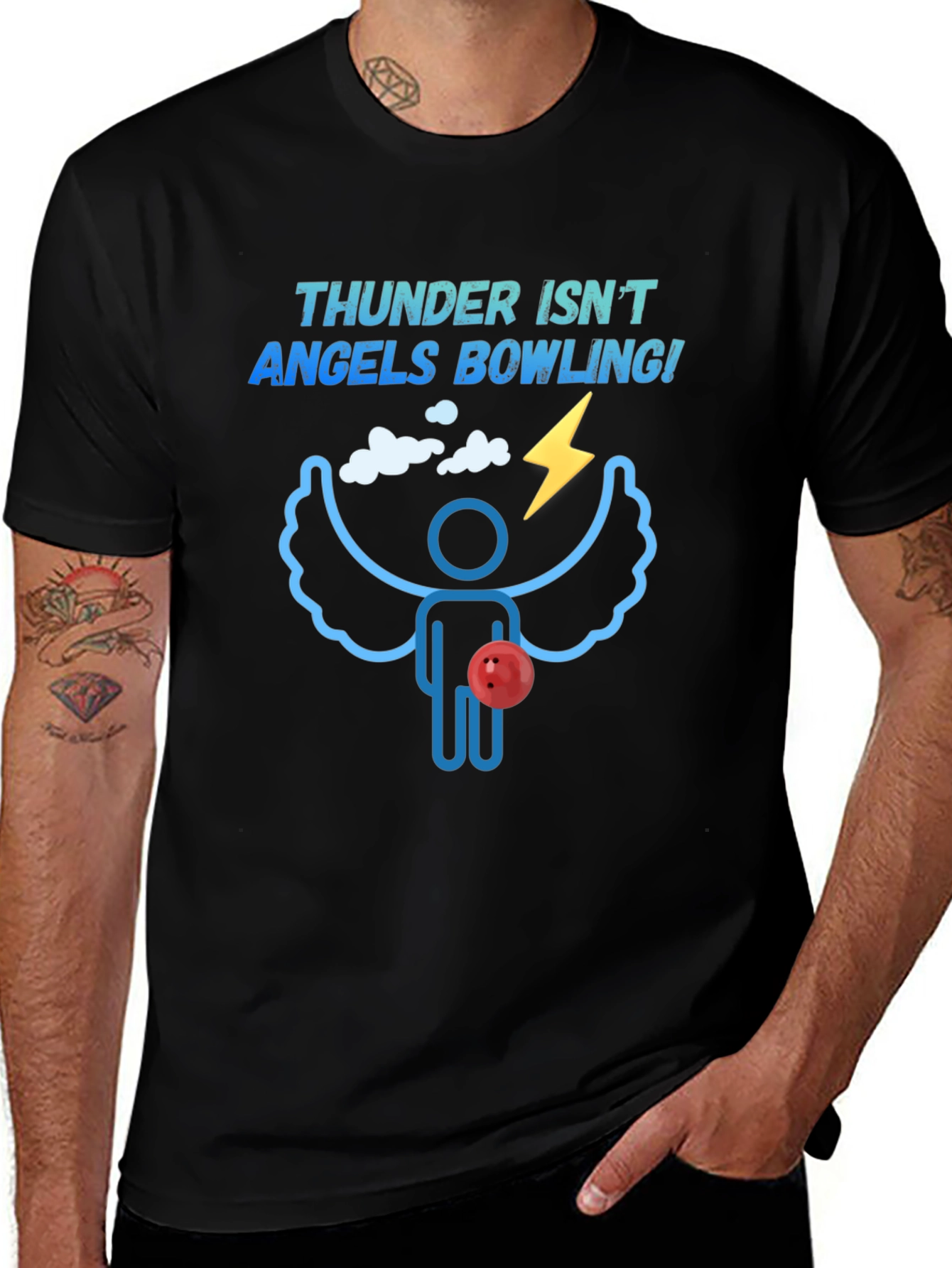 Thunder Isnt Angels Bowling! T-Shirt