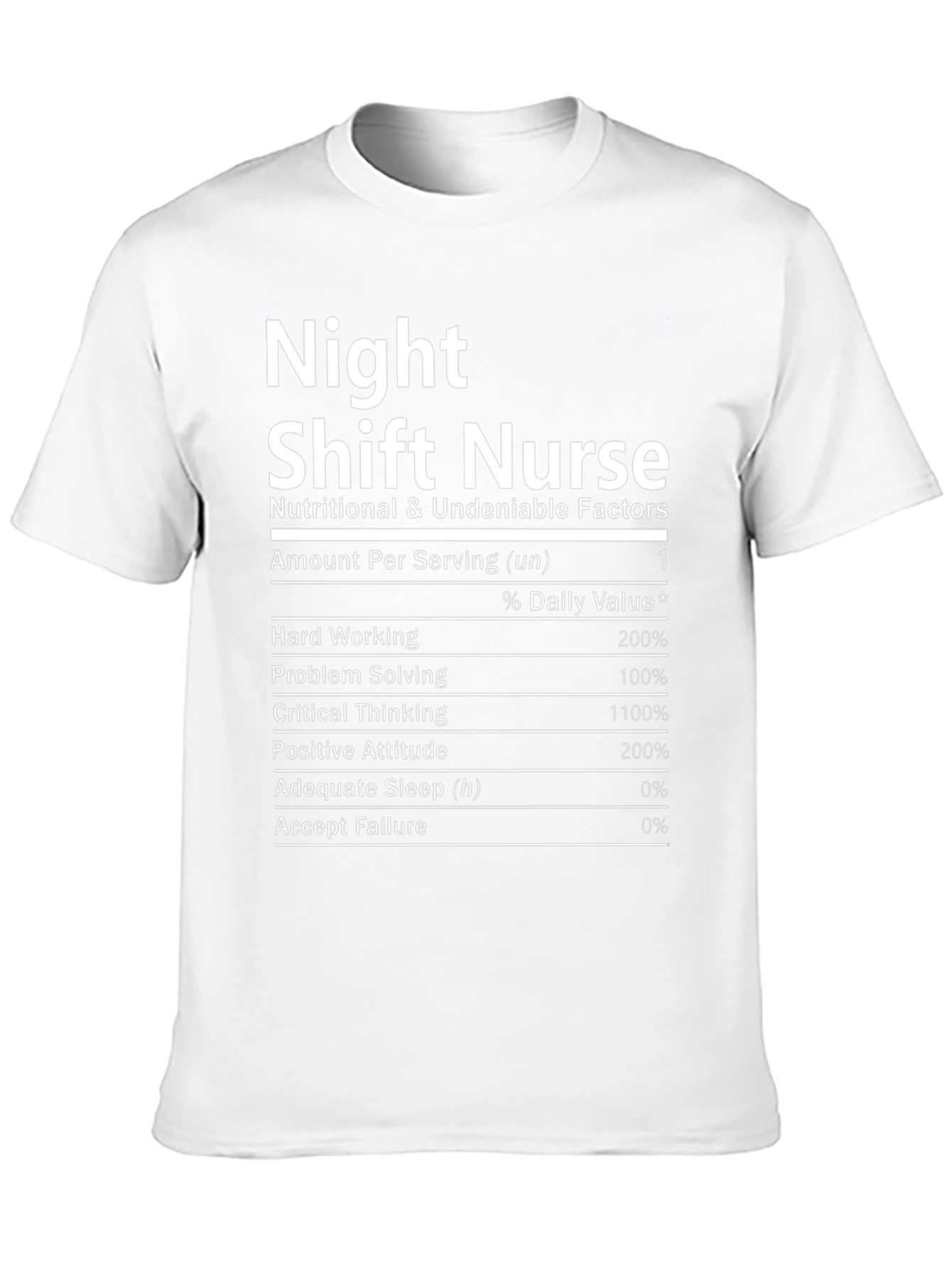Night Shift Nurse Nutrition Facts T-Shirt