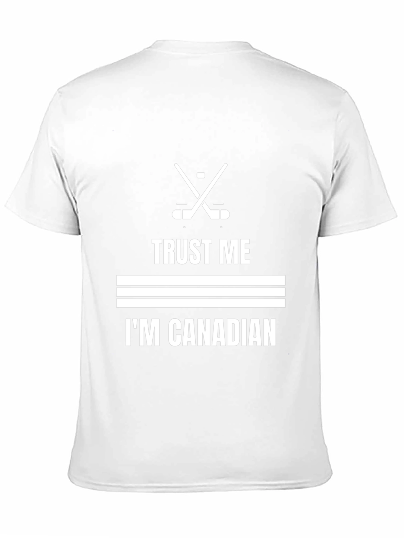 Trust Me Im Canadian Hockey T-Shirt