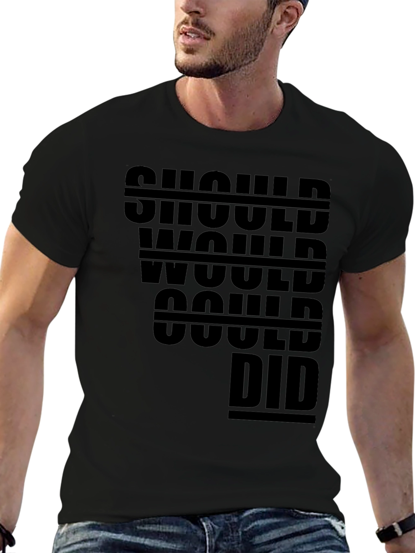 Should Would Could Did T-Shirt