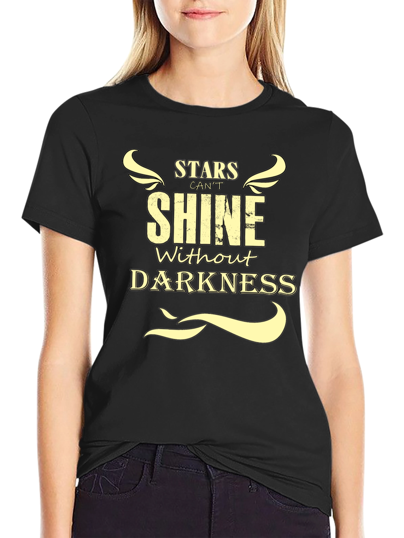 Stars Cant Shine Without Darkness T-Shirt