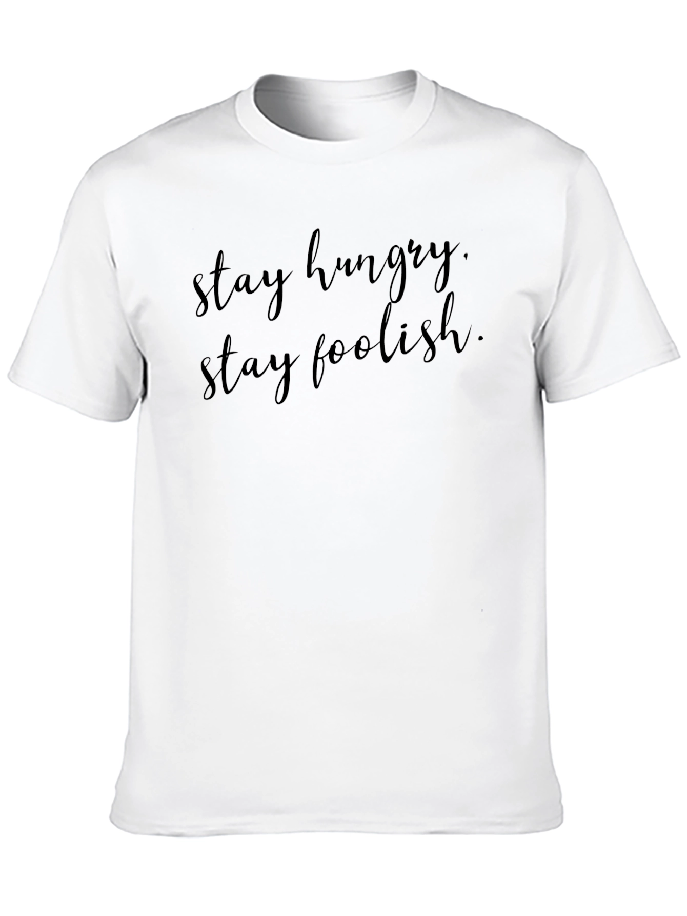 Stay Hungry Stay Foolish Black T-Shirt