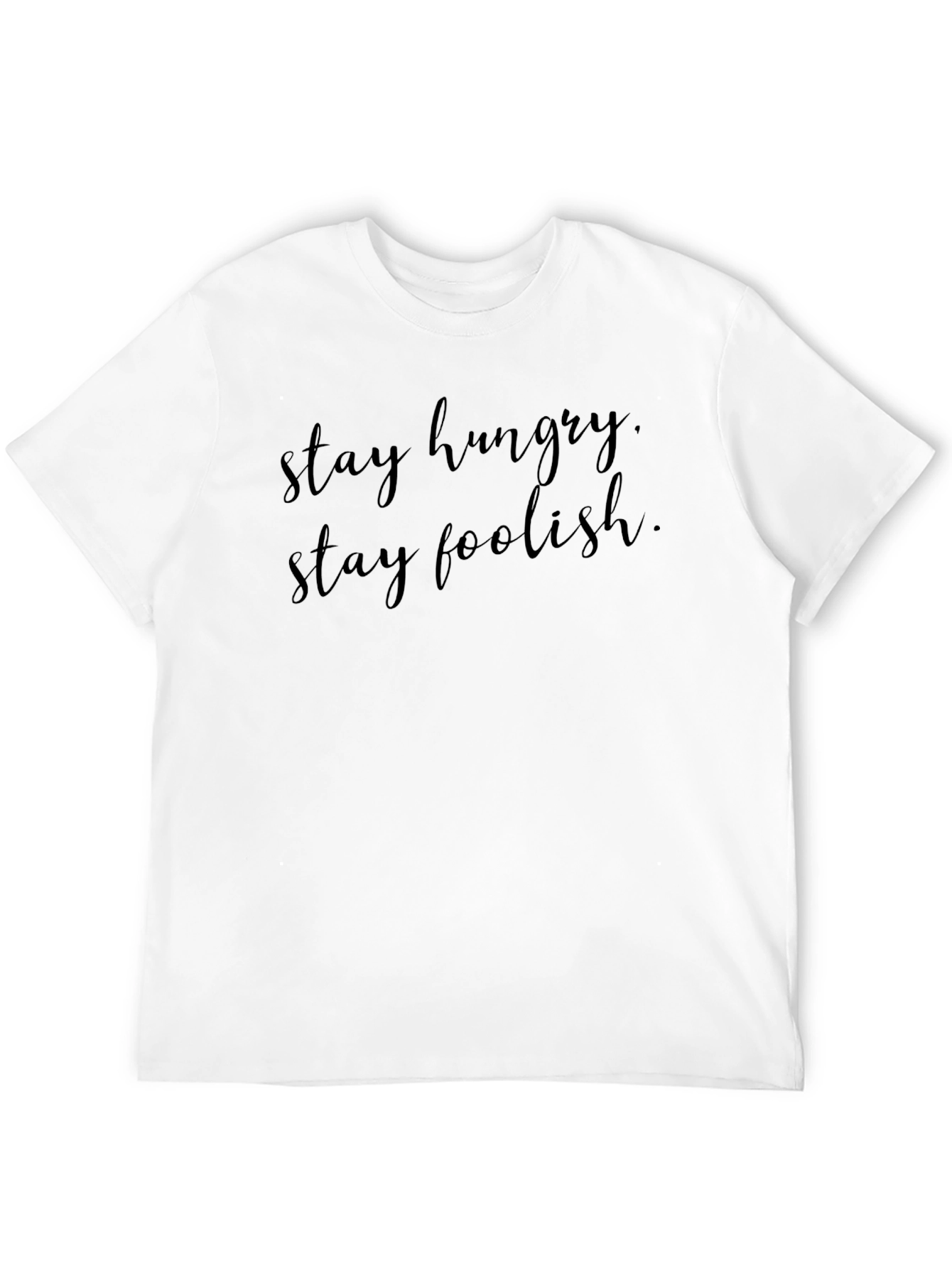 Stay Hungry Stay Foolish Black T-Shirt