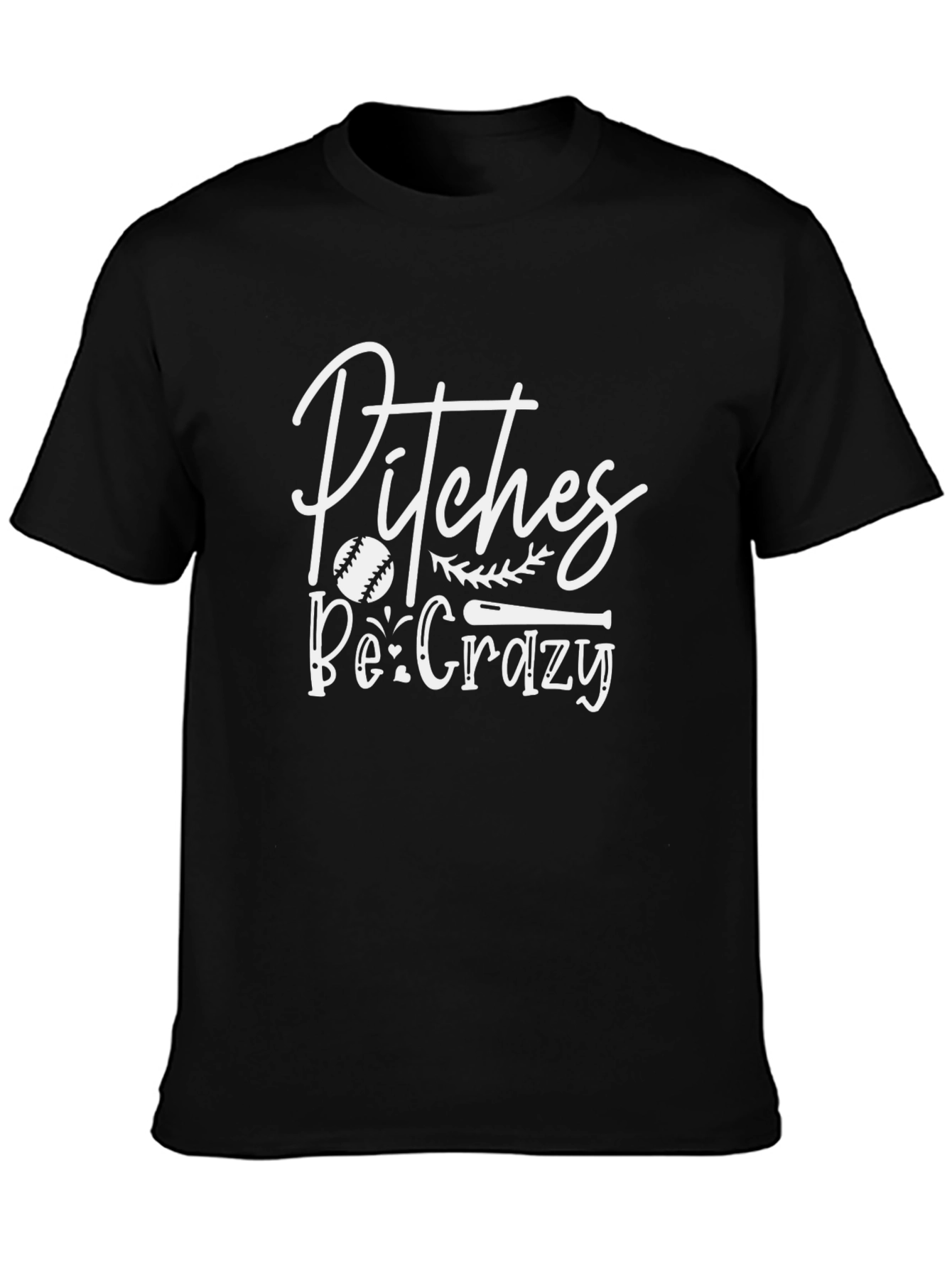 Pitches Be Crazy Graphic T-Shirt Baseball Tee