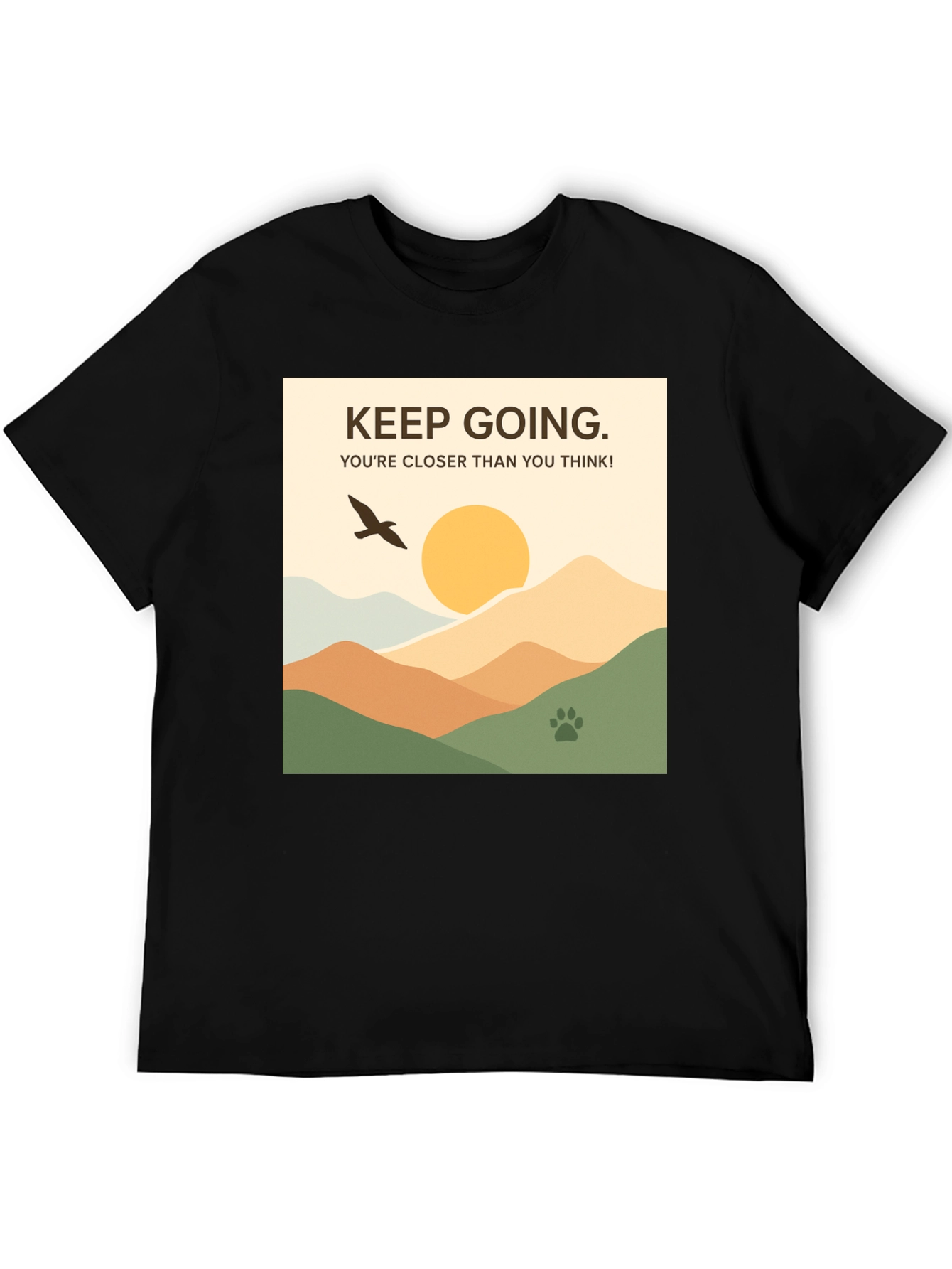 Keep Going Motivational T-Shirt