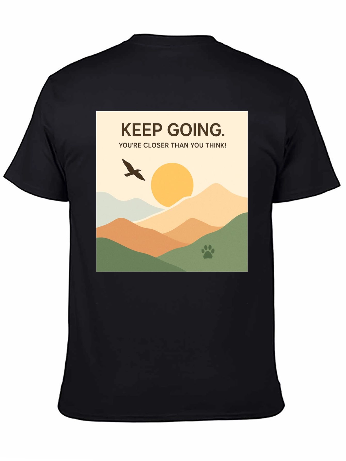 Keep Going Motivational T-Shirt