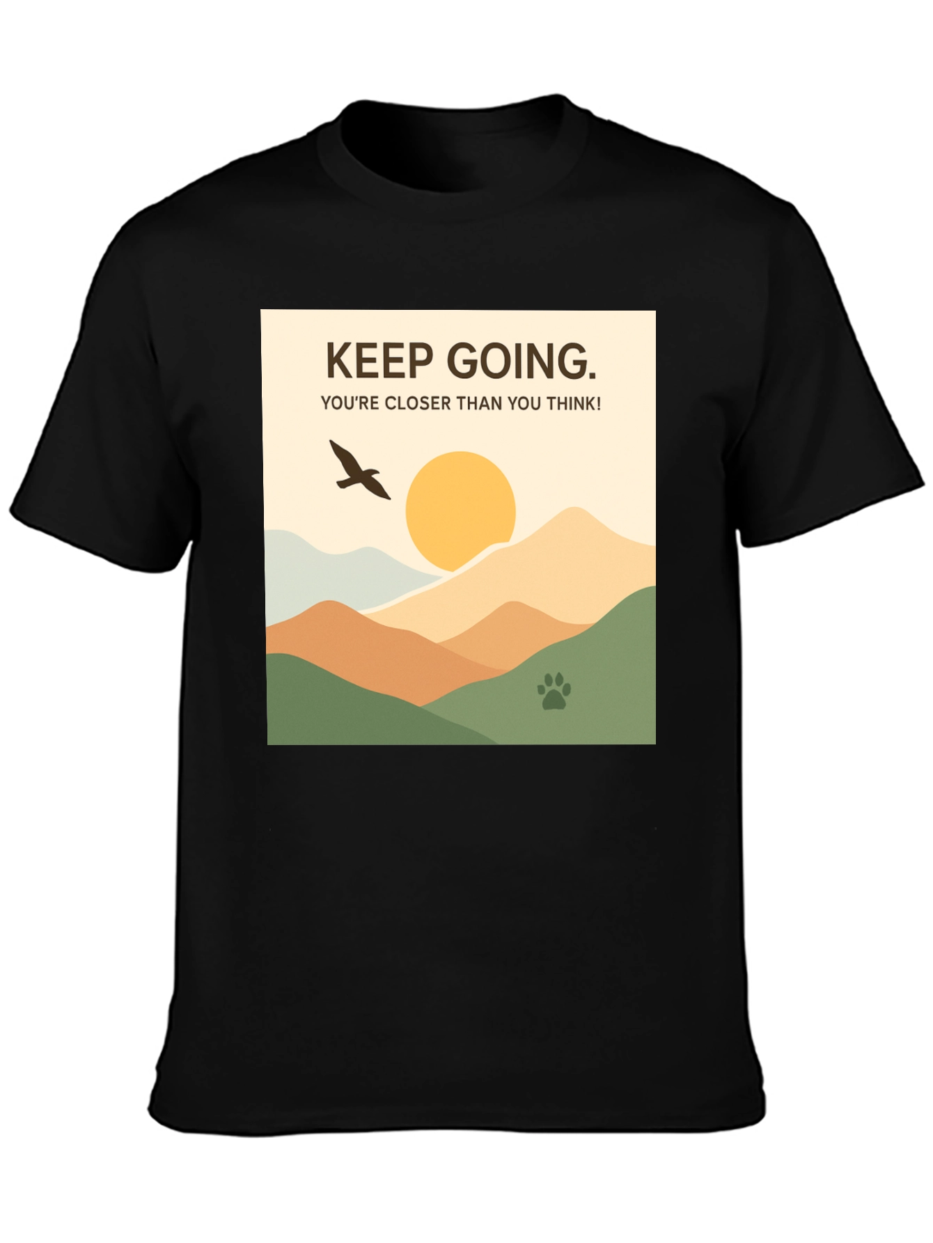 Keep Going Motivational T-Shirt