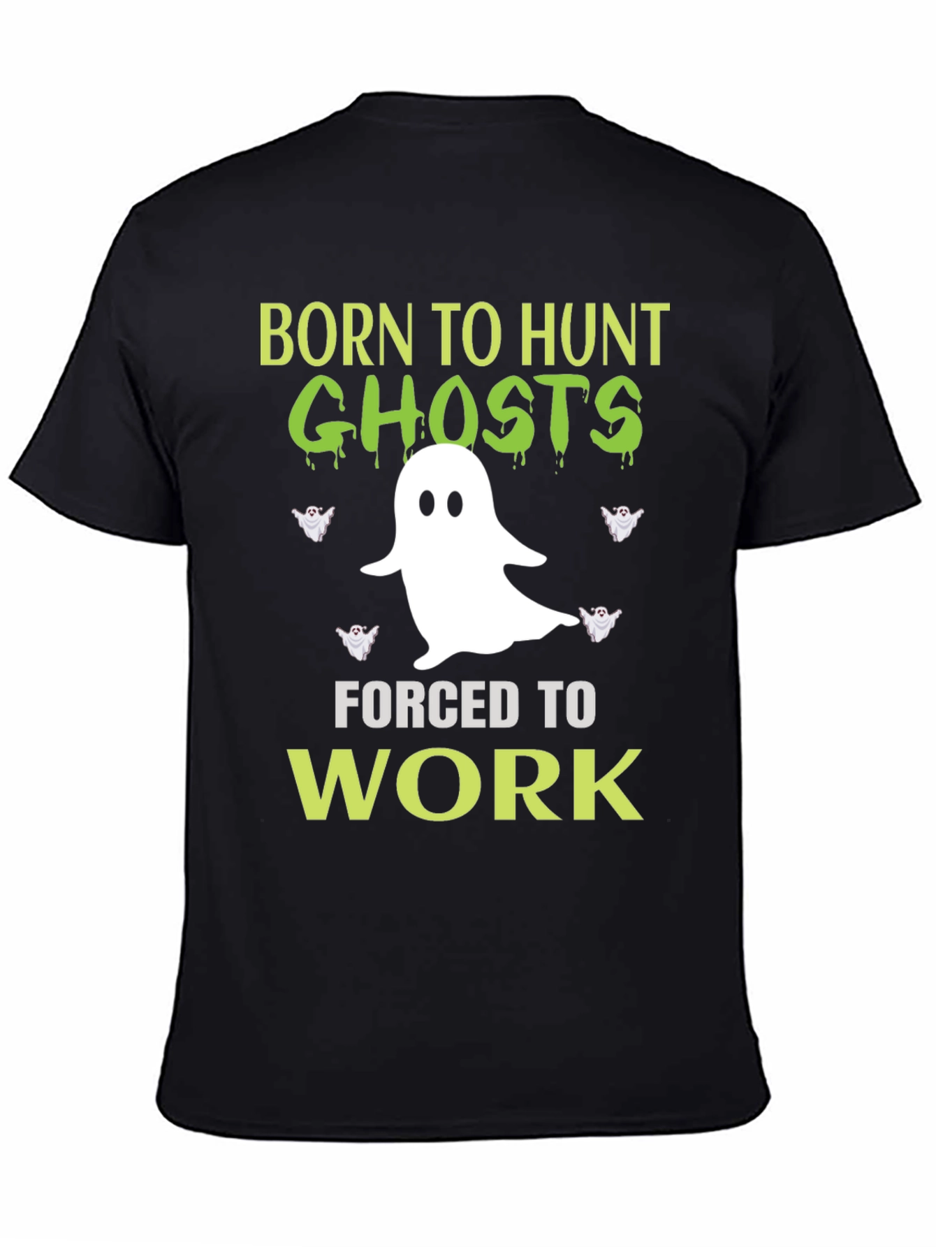 Born to Hunt Ghosts Mens Graphic T-Shirt
