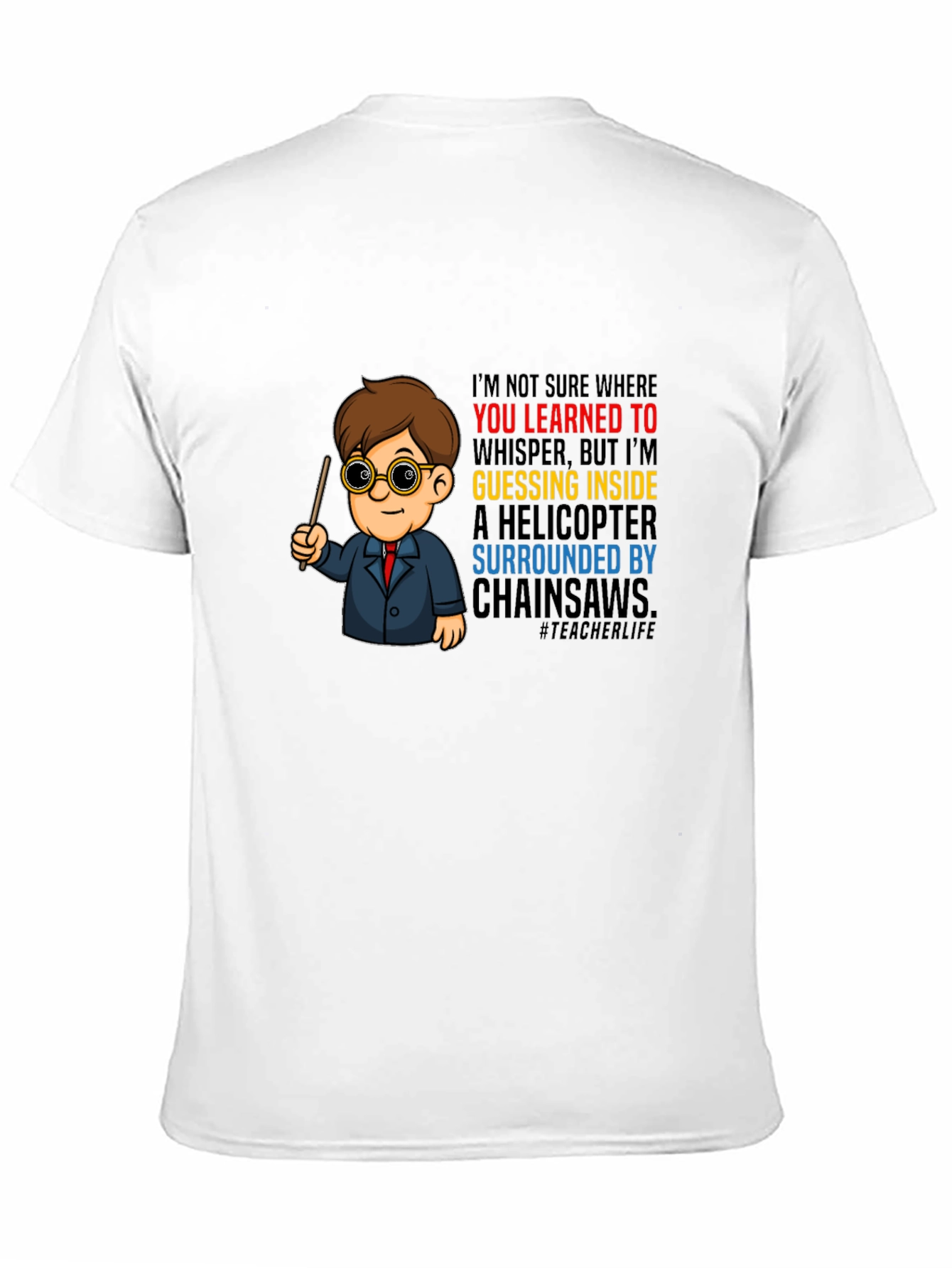 Teacher Life Cartoon T-Shirt
