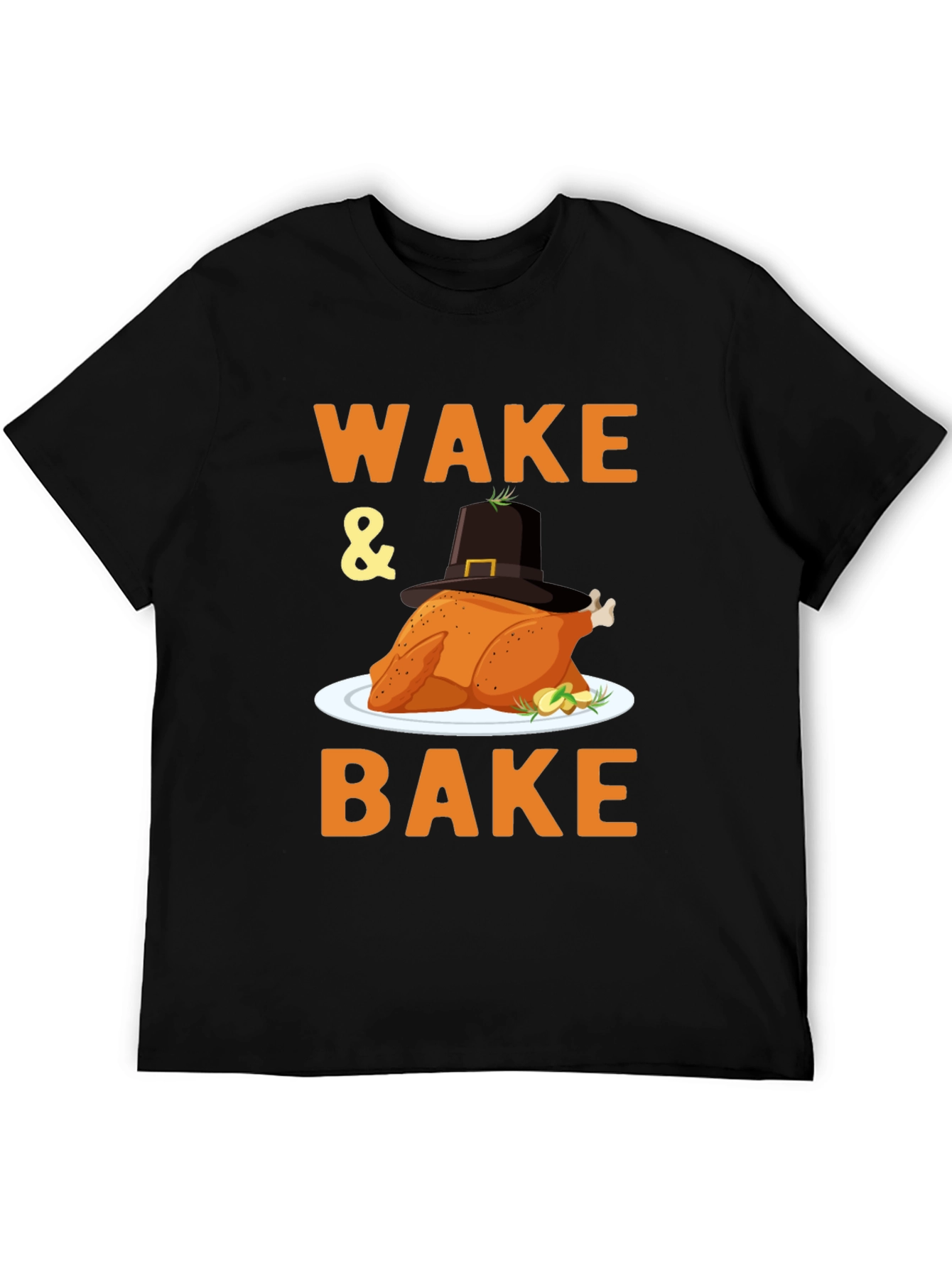 Wake and Bake Turkey Thanksgiving T-Shirt
