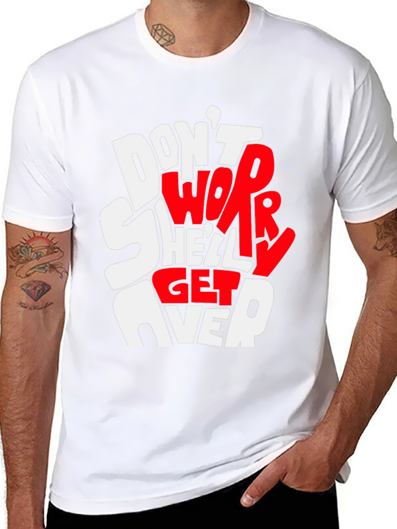 Dont Worry Shell Get Over It Graphic Tee
