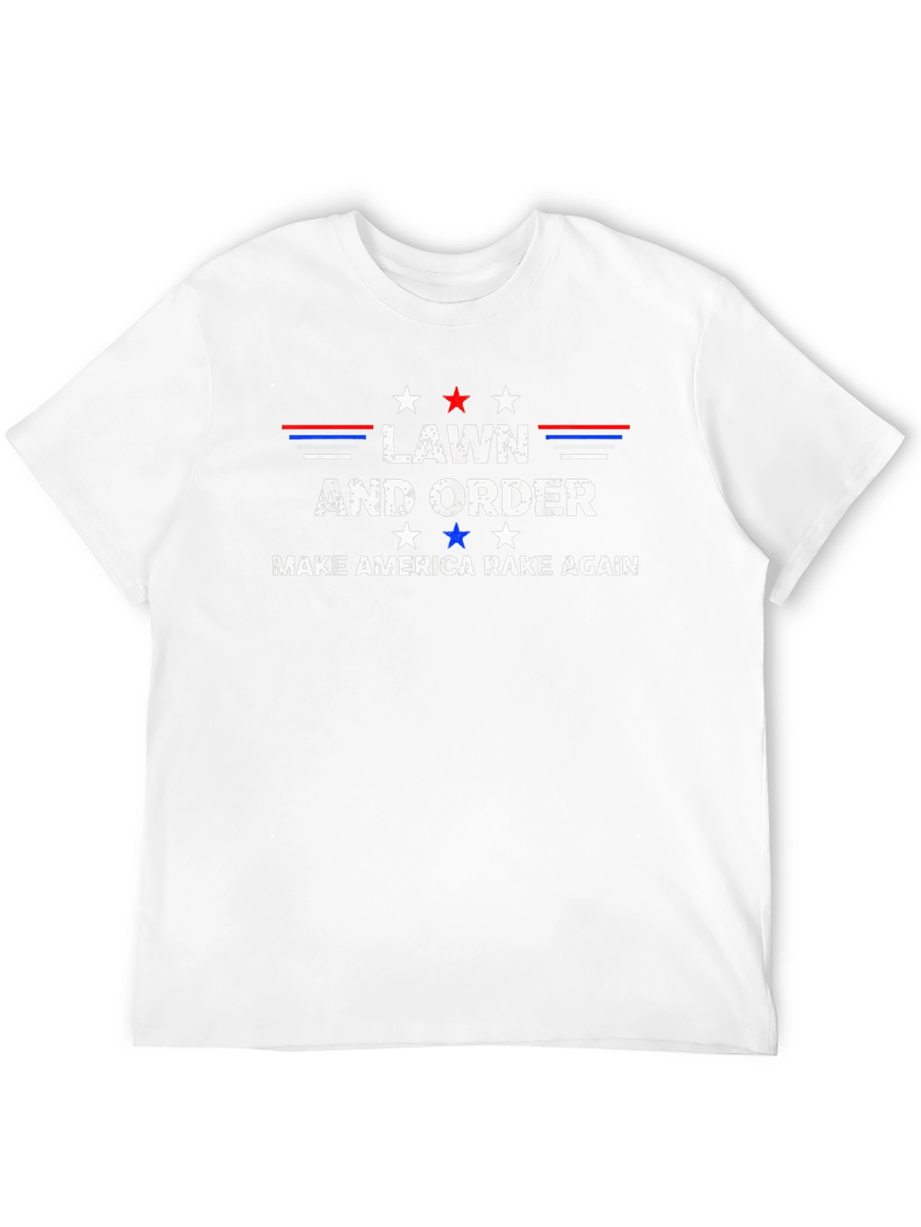 Lawn and Order: Make America Rake Again T-Shirt